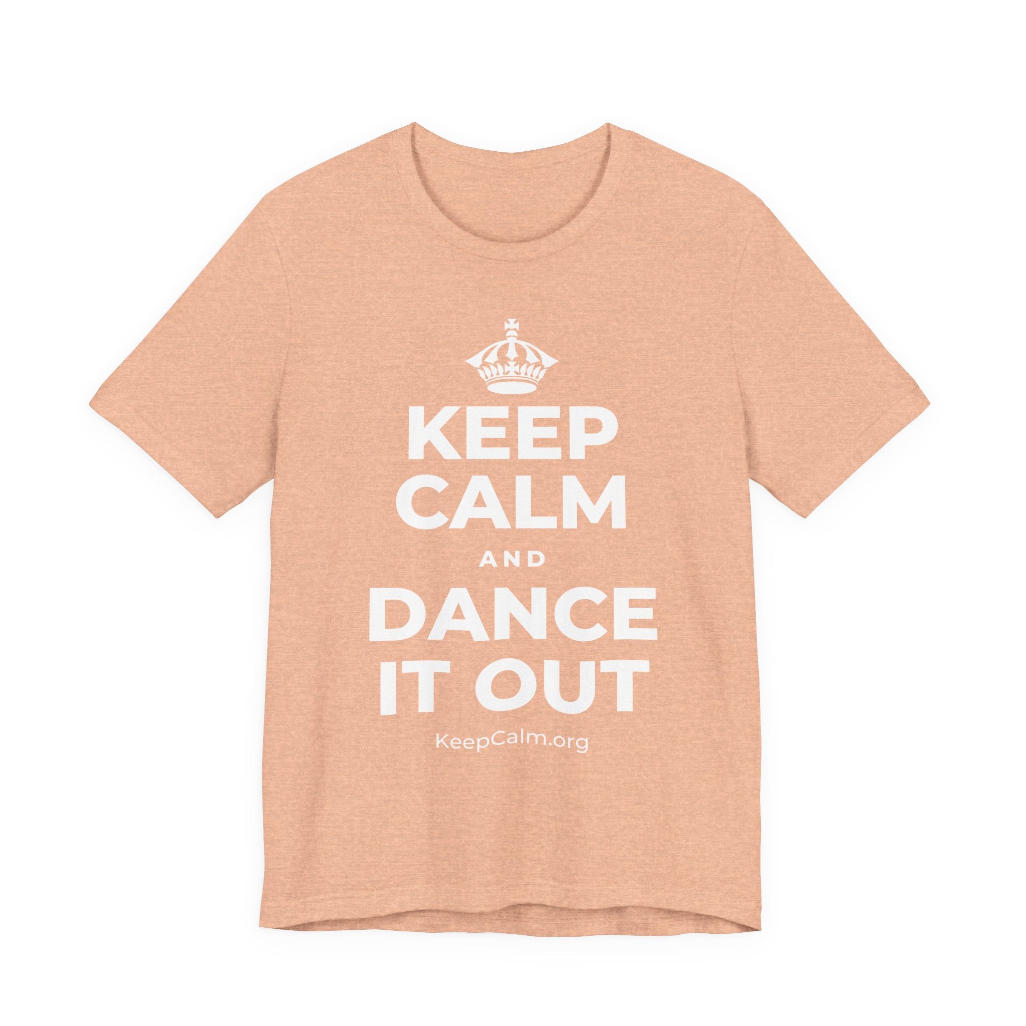 KEEP CALM AND DANCE IT OUT T-Shirt (Soft Cream–Heather Mauve)