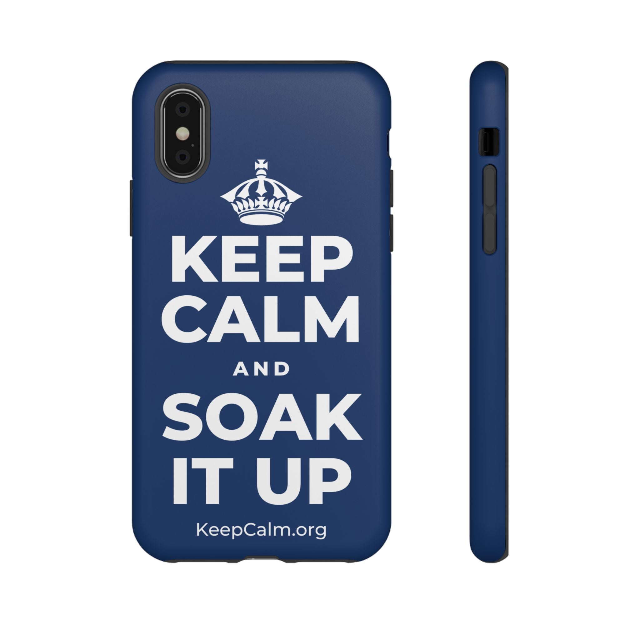 KEEP CALM AND SOAK IT UP Phone Case