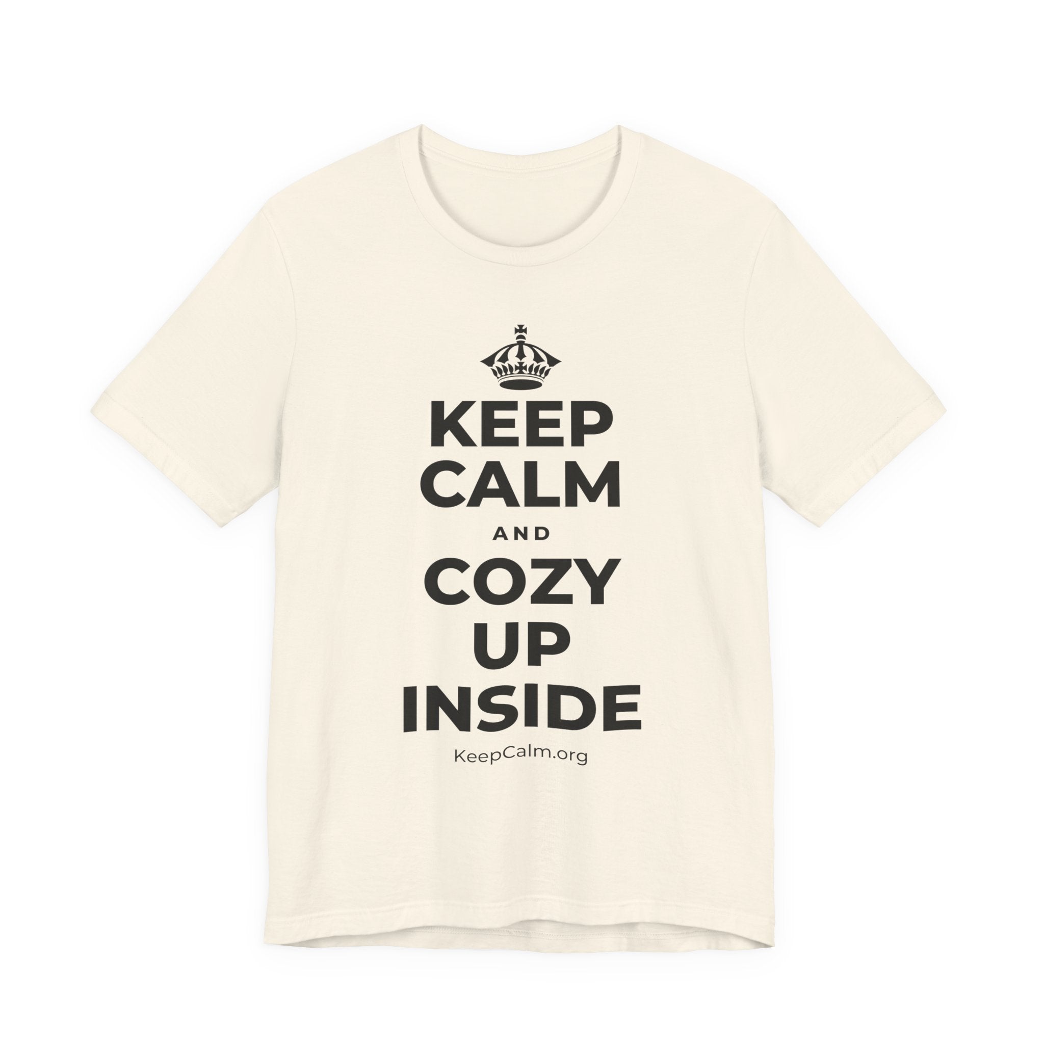 KEEP CALM AND COZY UP INSIDE T-Shirt (White–Asphalt)