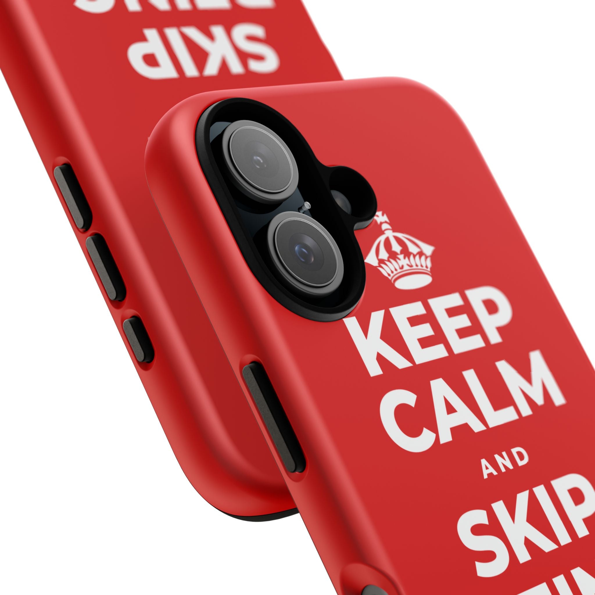 KEEP CALM AND SKIP BEING OKAY TODAY Phone Case