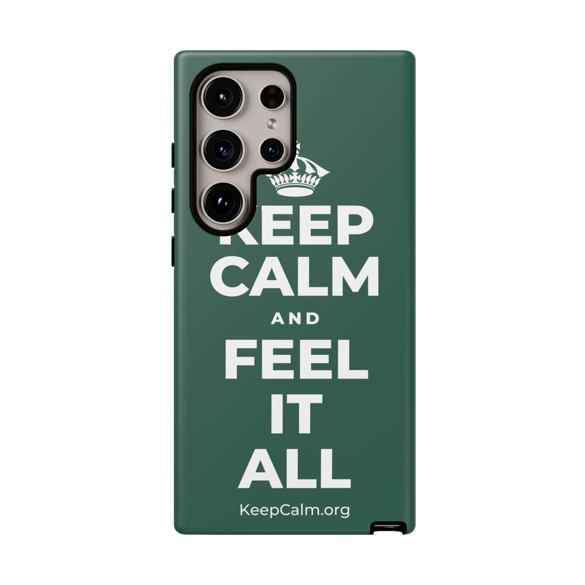 KEEP CALM AND FEEL IT ALL Phone Case