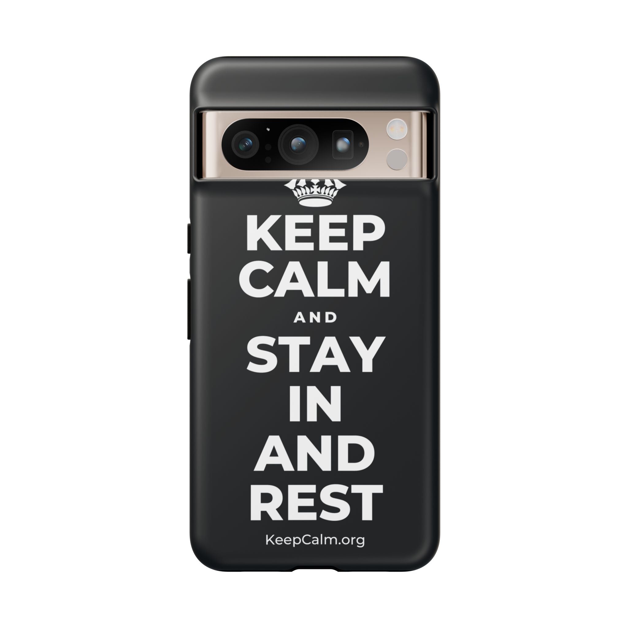 KEEP CALM AND STAY IN AND REST Phone Case (Dark)