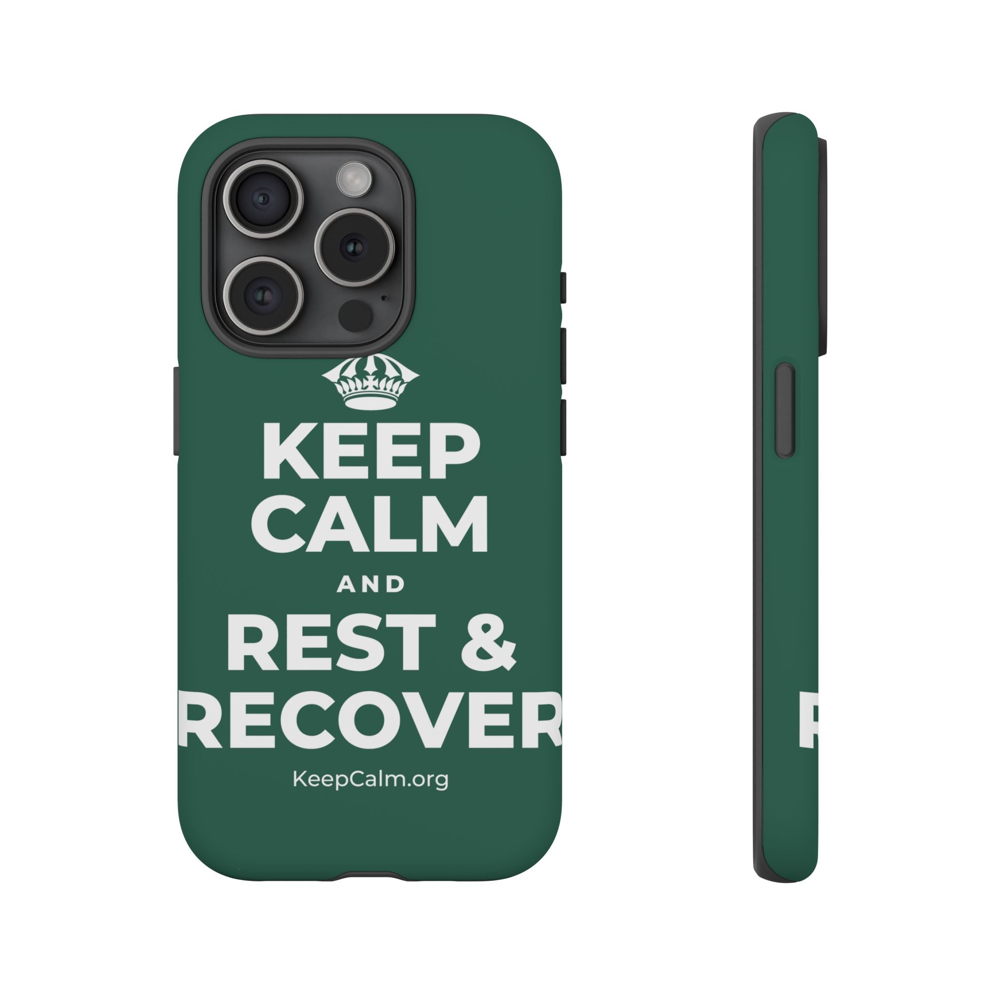 KEEP CALM AND REST & RECOVER Phone Case