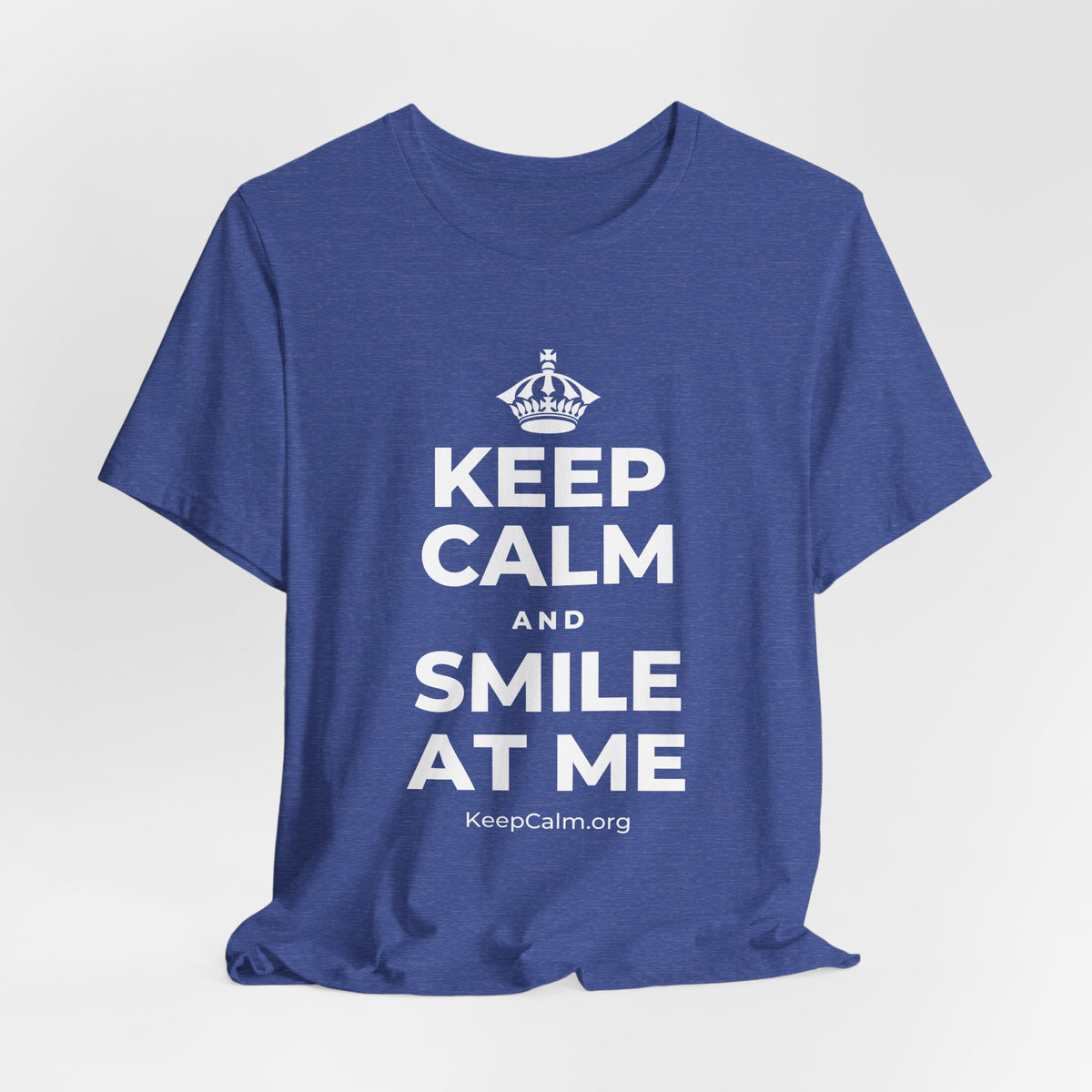 KEEP CALM AND SMILE AT ME T-Shirt (Baby Blue–Silver)