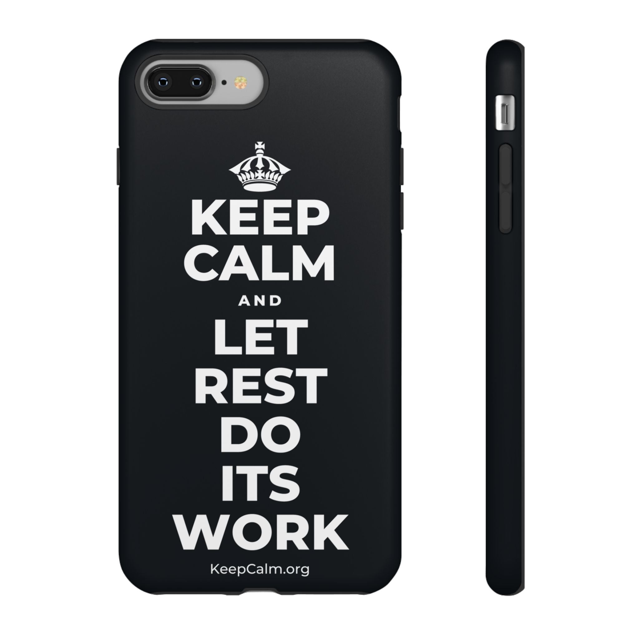KEEP CALM AND LET REST DO ITS WORK Phone Case (Dark)
