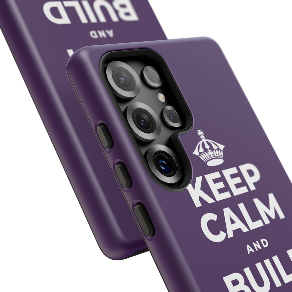 KEEP CALM AND BUILD THE LEGACY Phone Case