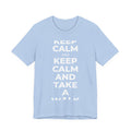 KEEP CALM AND TAKE A WALK T-Shirt (Baby Blue–Silver)