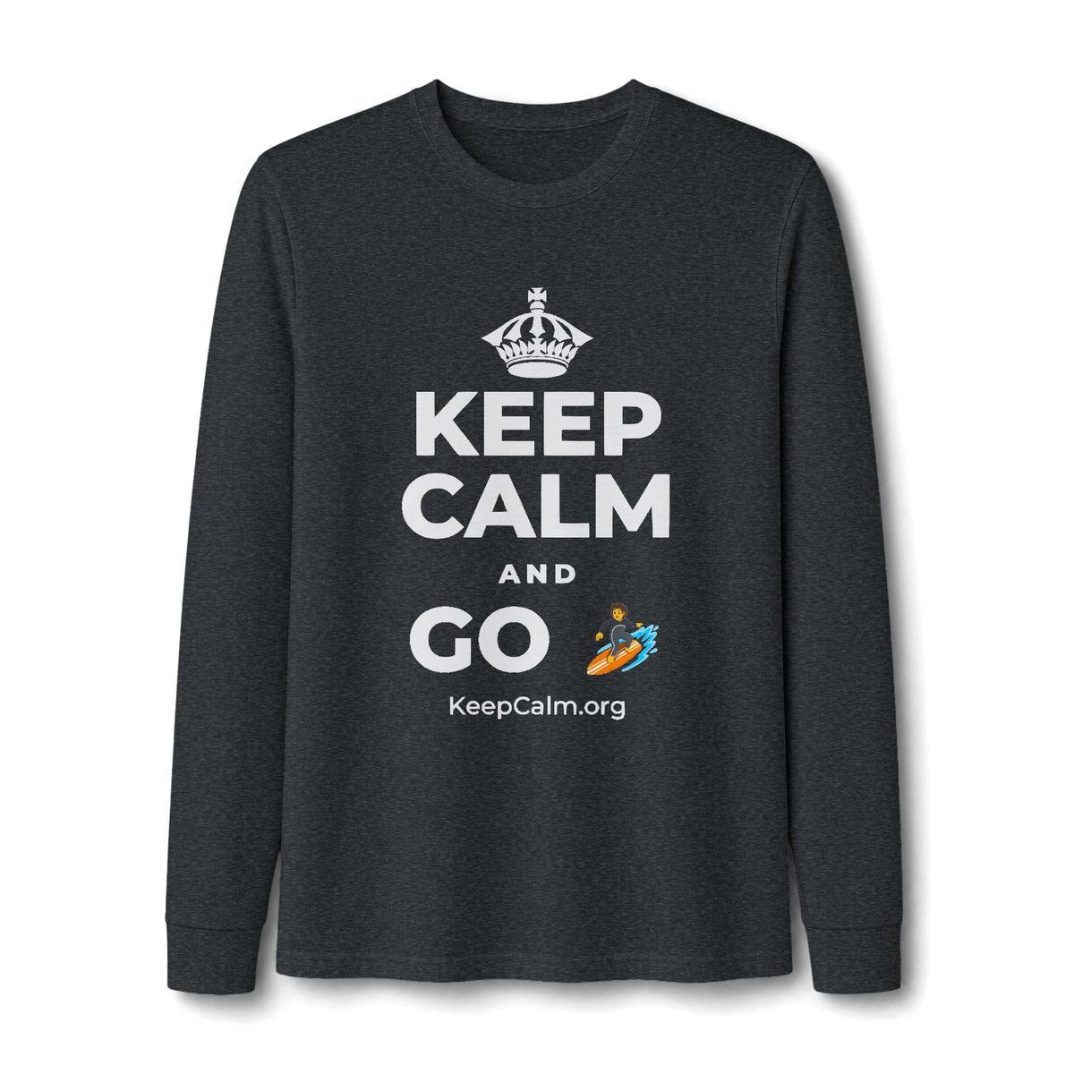 KEEP CALM AND GO 🏄 Long Sleeve Tee