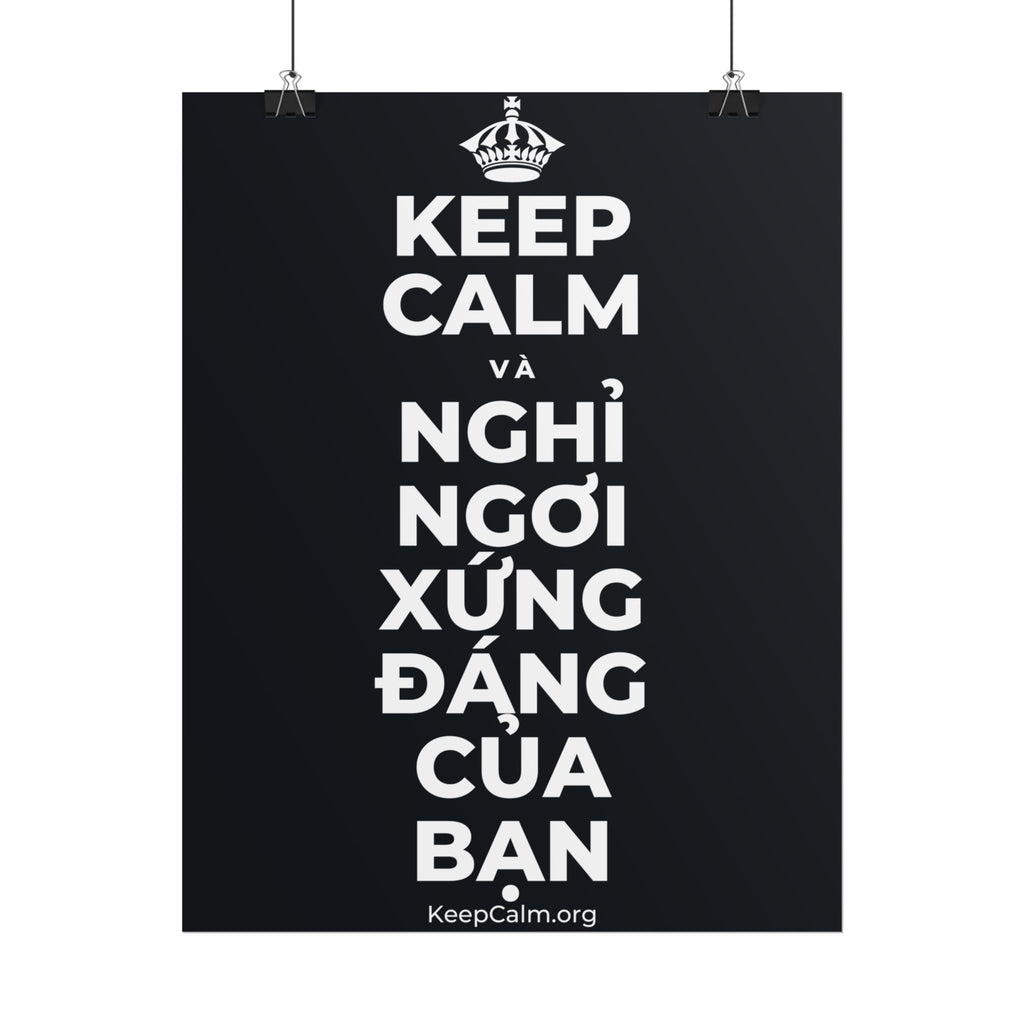 KEEP CALM VÀ NGHỈ NGƠI XỨNG ĐÁNG CỦA BẠN Poster (Dark)