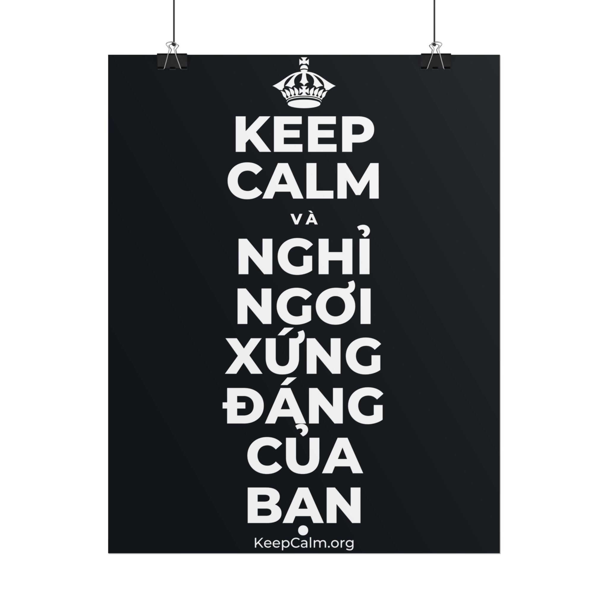 KEEP CALM VÀ NGHỈ NGƠI XỨNG ĐÁNG CỦA BẠN Poster (Dark)