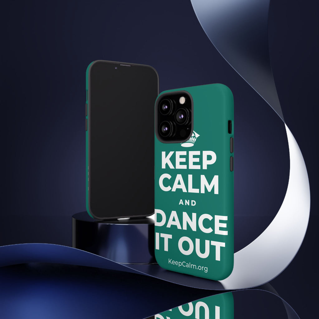 KEEP CALM AND DANCE IT OUT Phone Case