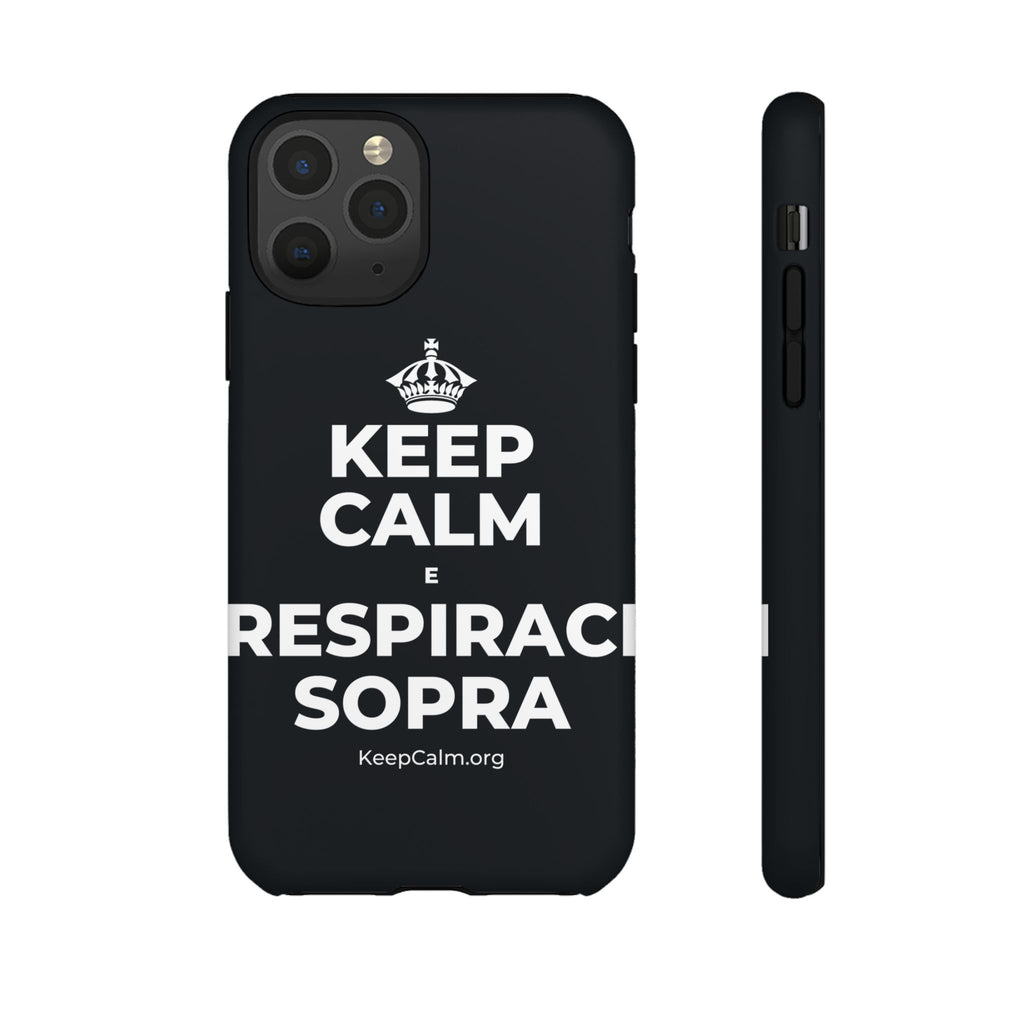 KEEP CALM E RESPIRACI SOPRA Phone Case (Dark)
