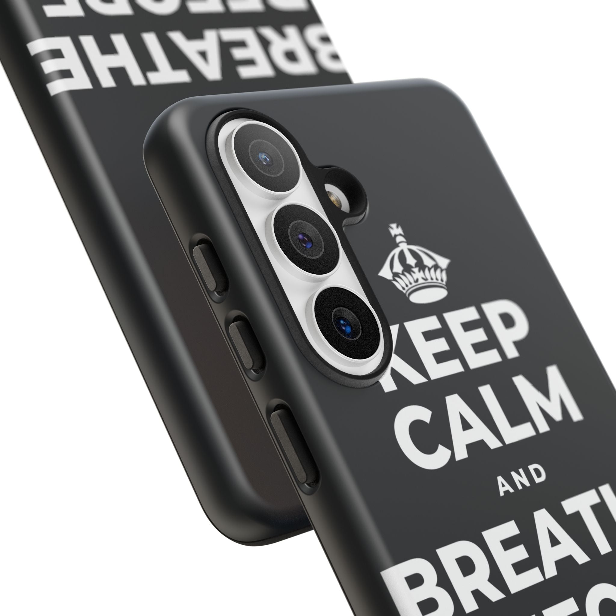 KEEP CALM AND BREATHE BEFORE YOU BEGIN Phone Case (Dark)