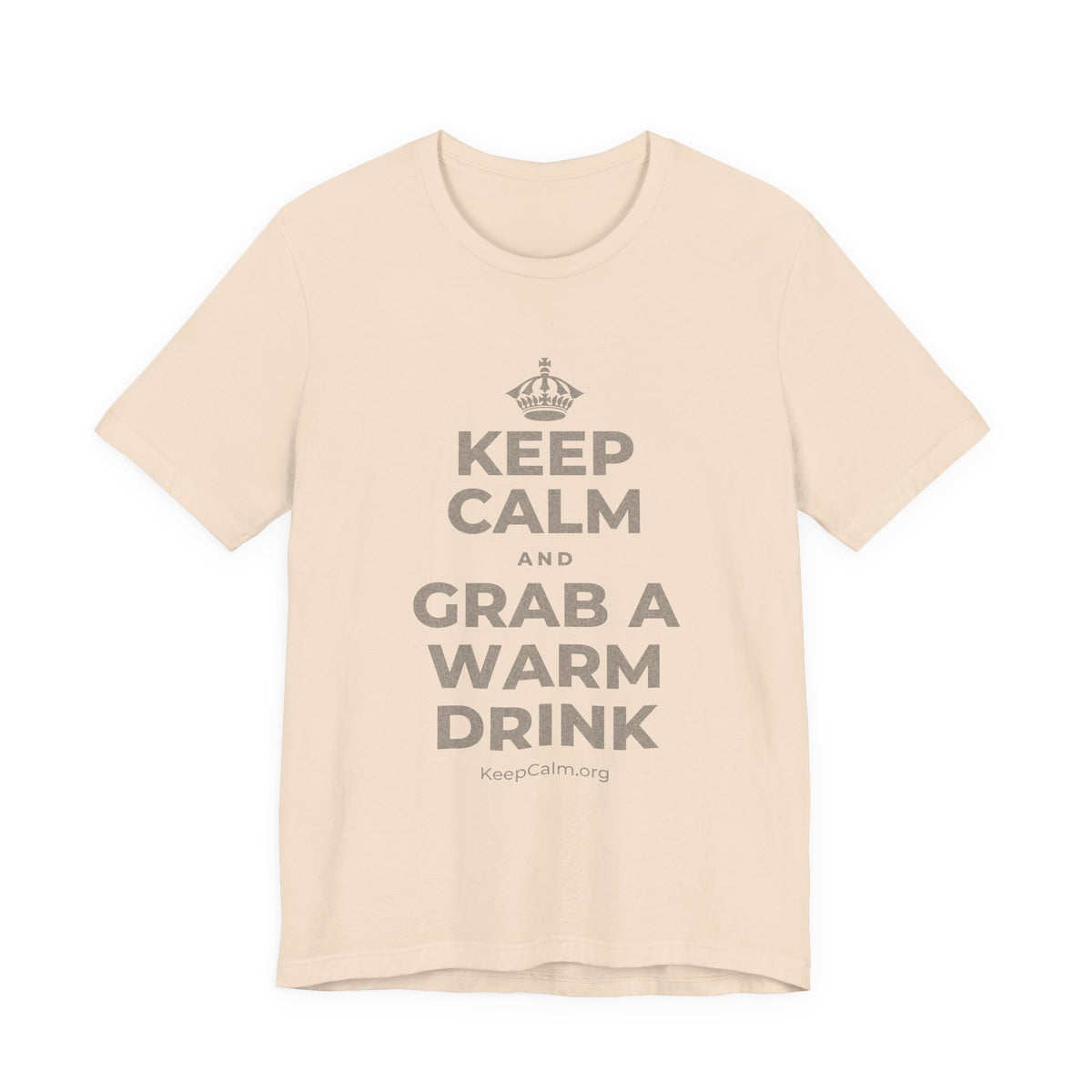 KEEP CALM AND GRAB A WARM DRINK T-Shirt (Soft Cream–Heather Mauve)