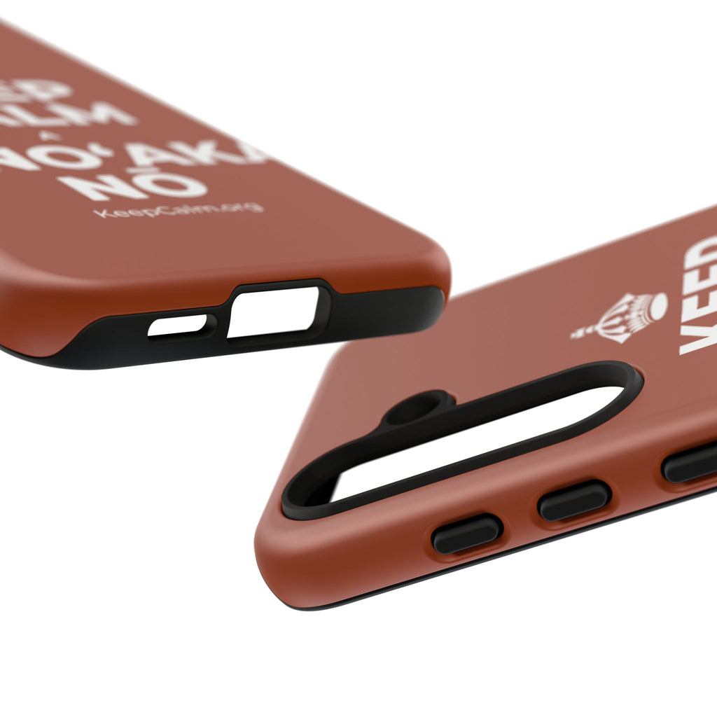 KEEP CALM A MINOʻAKA NŌ Phone Case