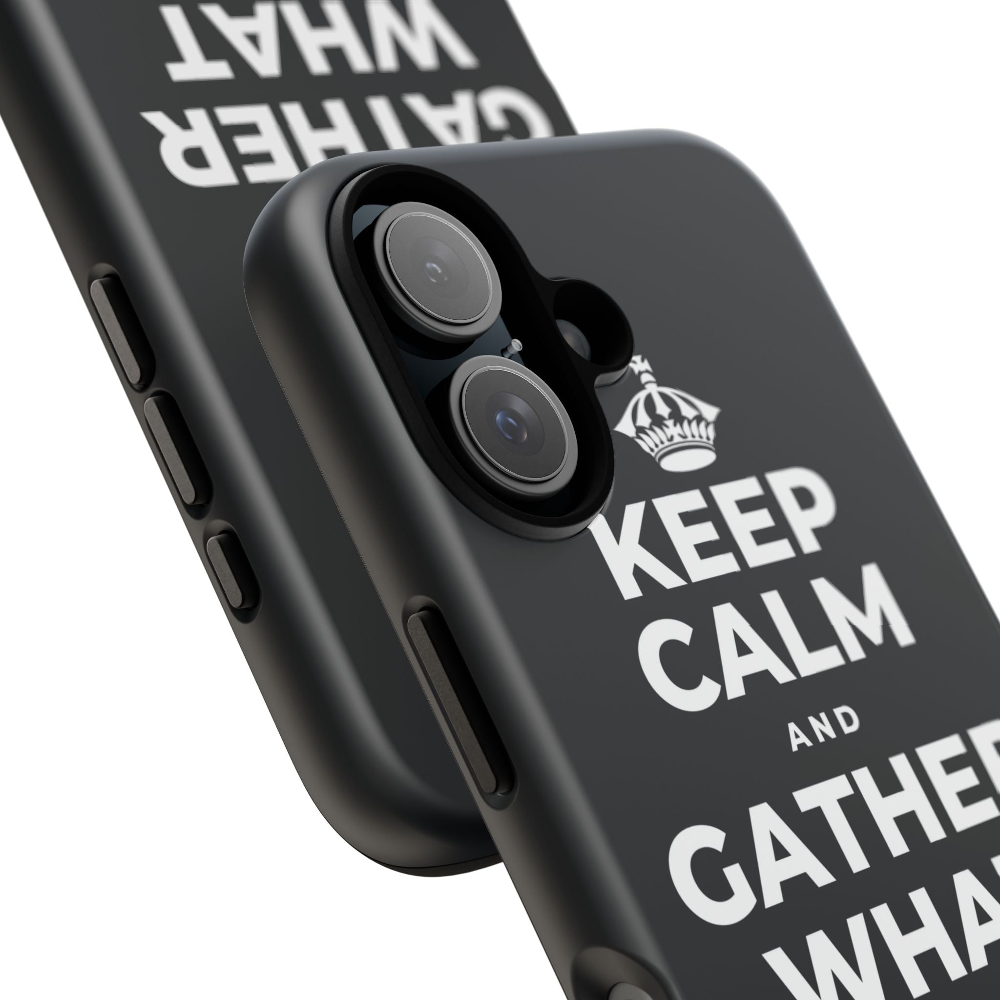 KEEP CALM AND GATHER WHAT YOU'RE GRATEFUL FOR Phone Case (Dark)