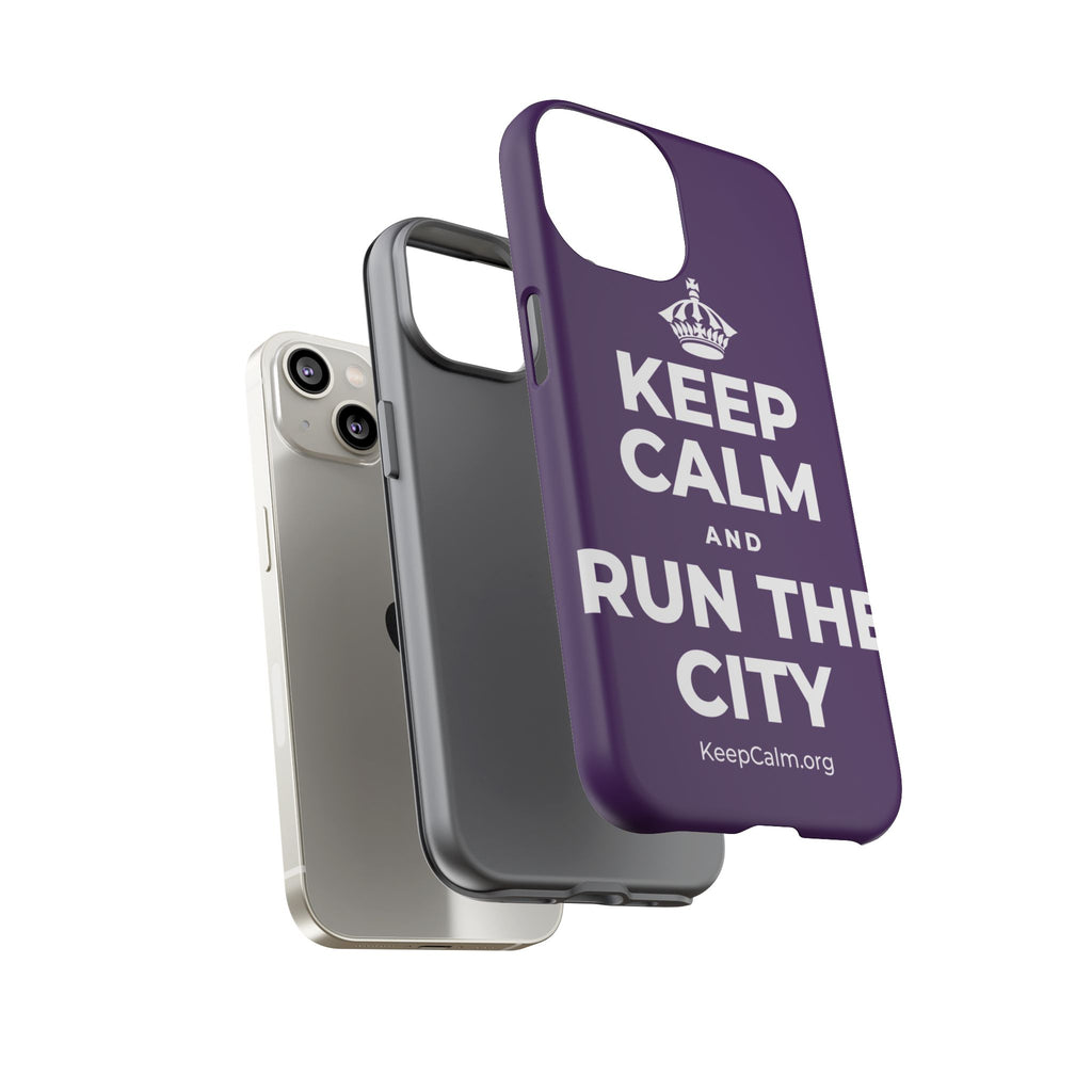 KEEP CALM AND RUN THE CITY Phone Case