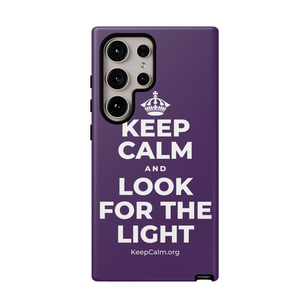 KEEP CALM AND LOOK FOR THE LIGHT Phone Case