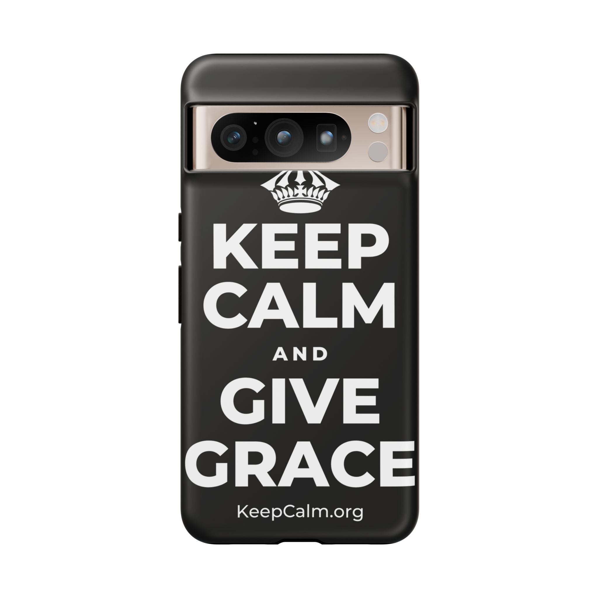 KEEP CALM AND GIVE GRACE Phone Case
