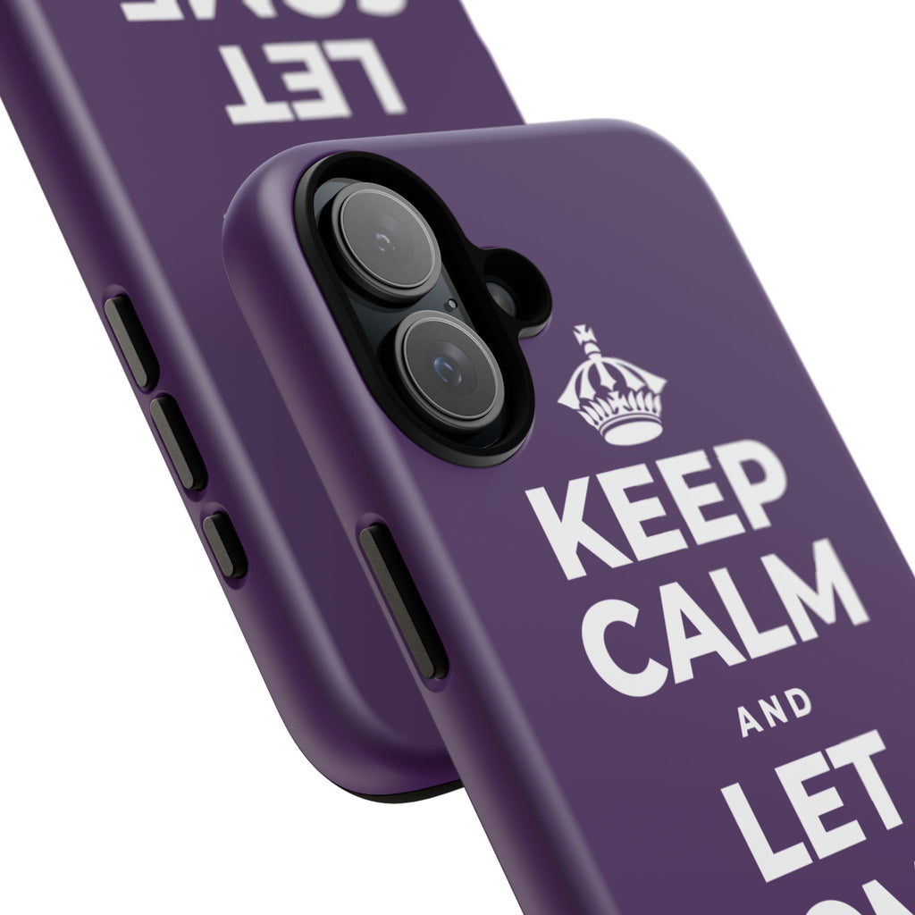 KEEP CALM AND LET SOME OF IT GO Phone Case