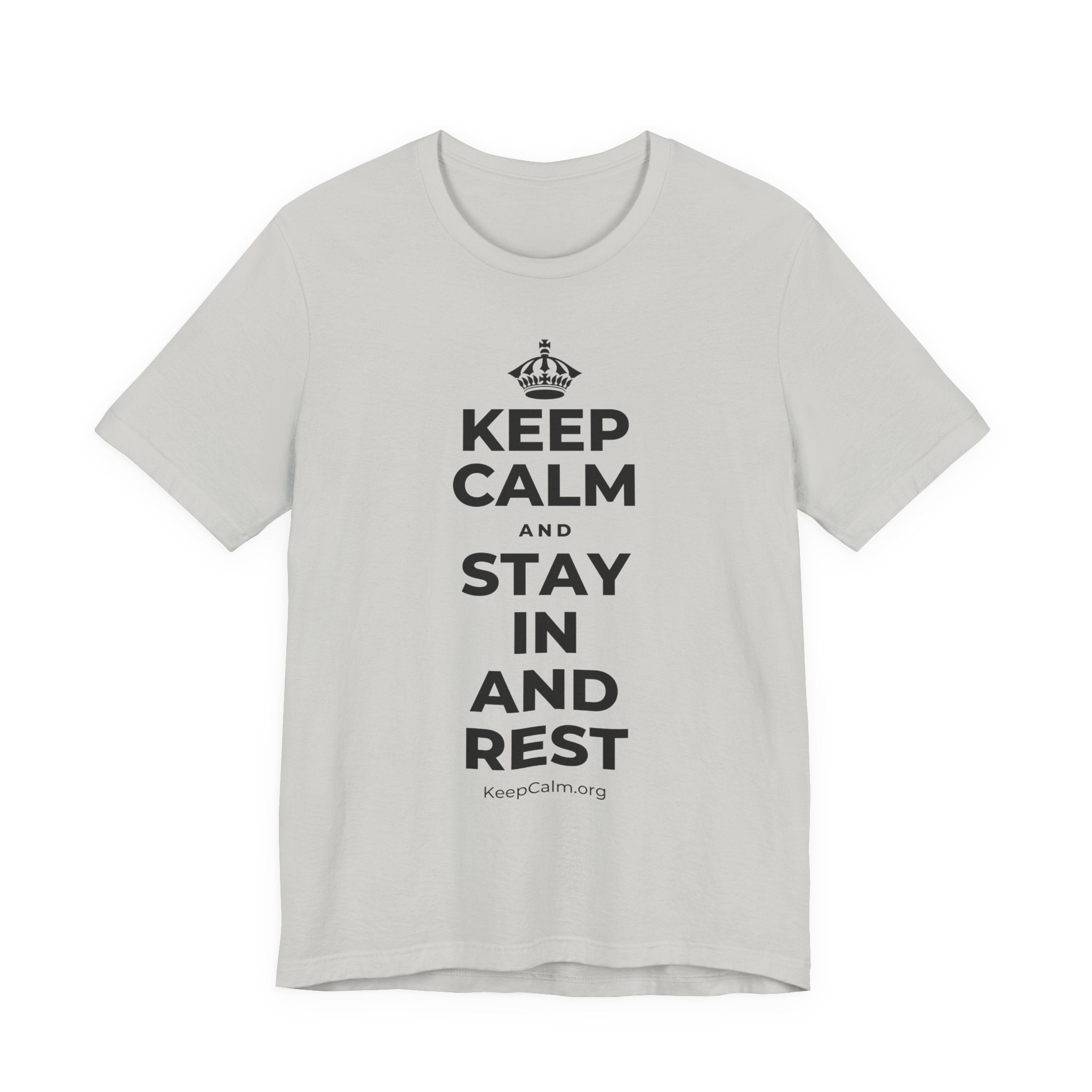 KEEP CALM AND STAY IN AND REST T-Shirt (Baby Blue–Silver)