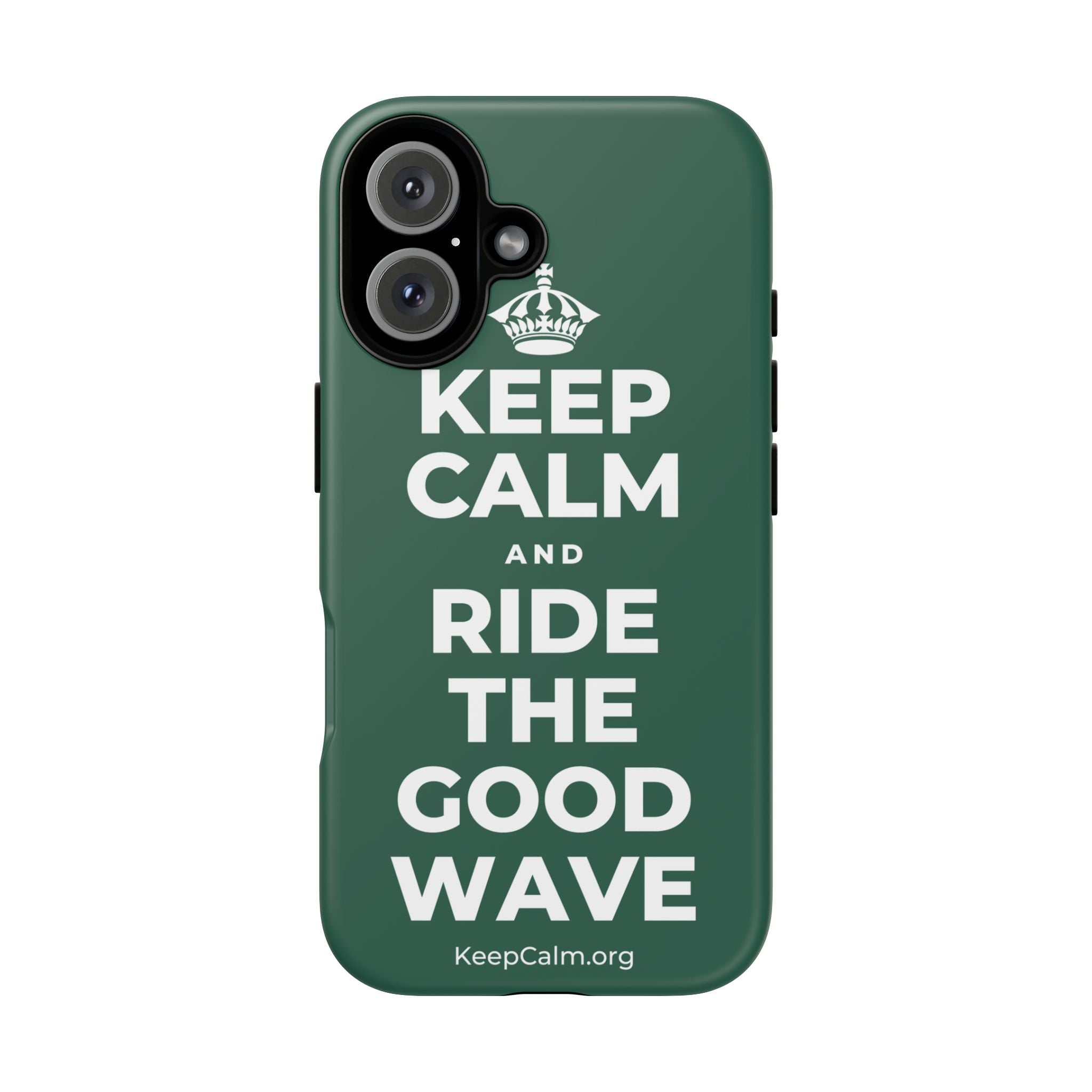KEEP CALM AND RIDE THE GOOD WAVE Phone Case