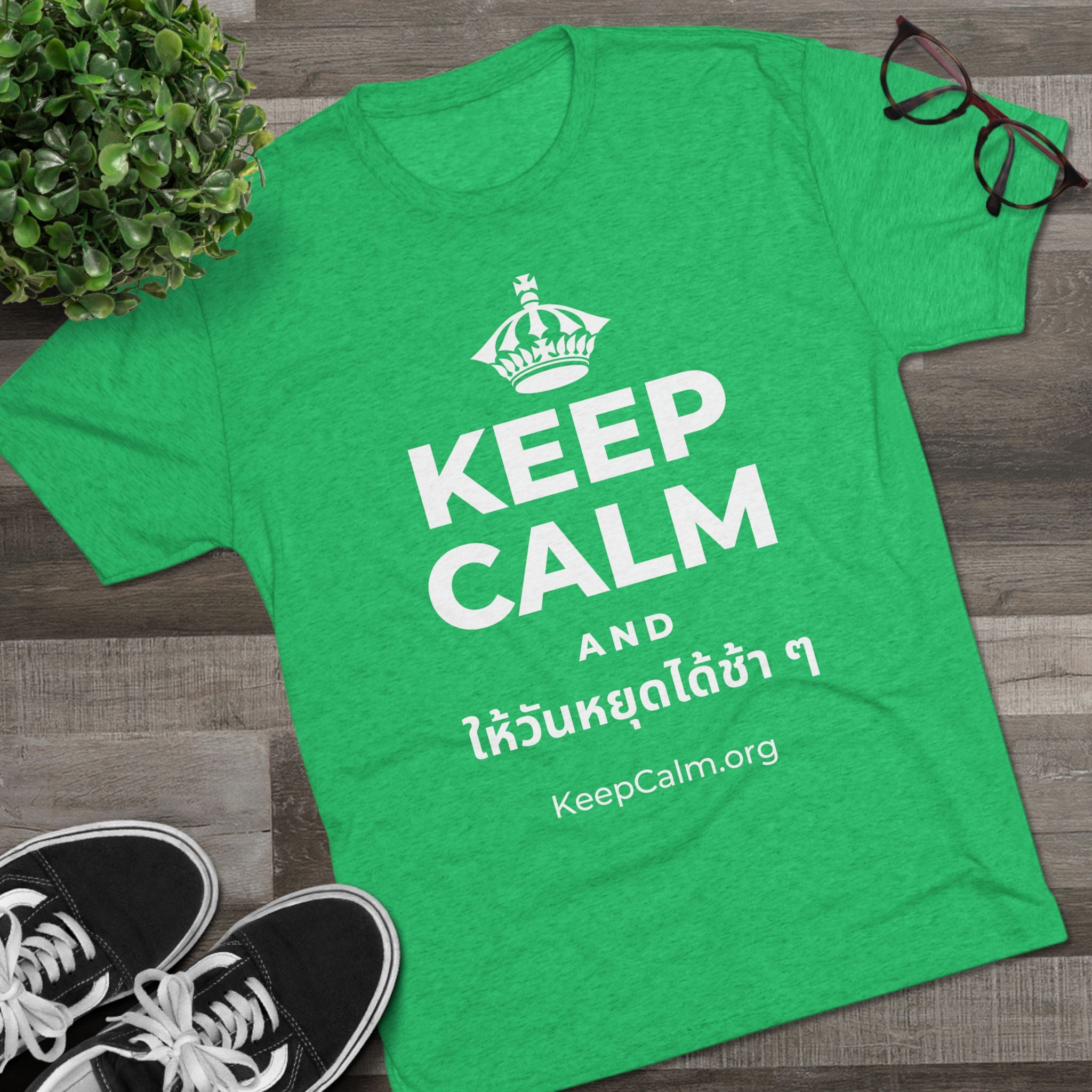 KEEP CALM AND ให้วันหยุดได้ช้า ๆ Tri-Blend Tee