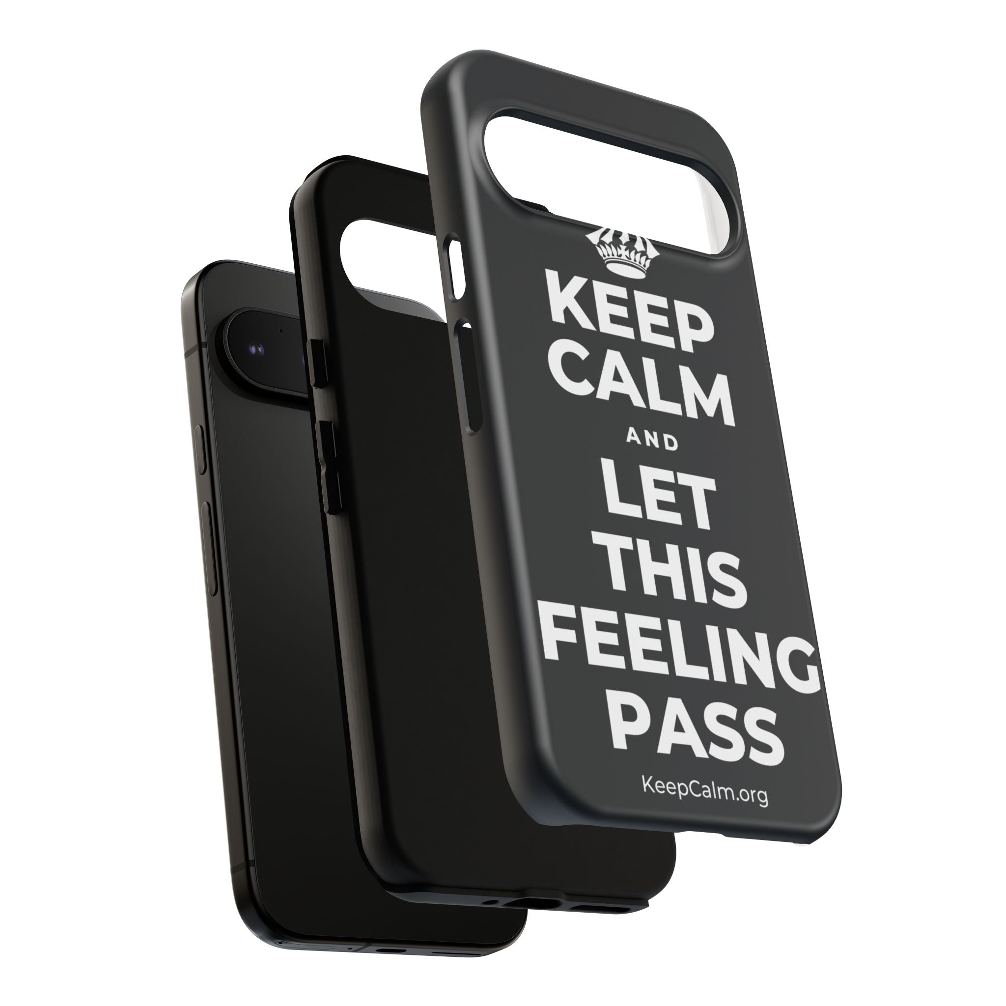 KEEP CALM AND LET THIS FEELING PASS Phone Case (Dark)