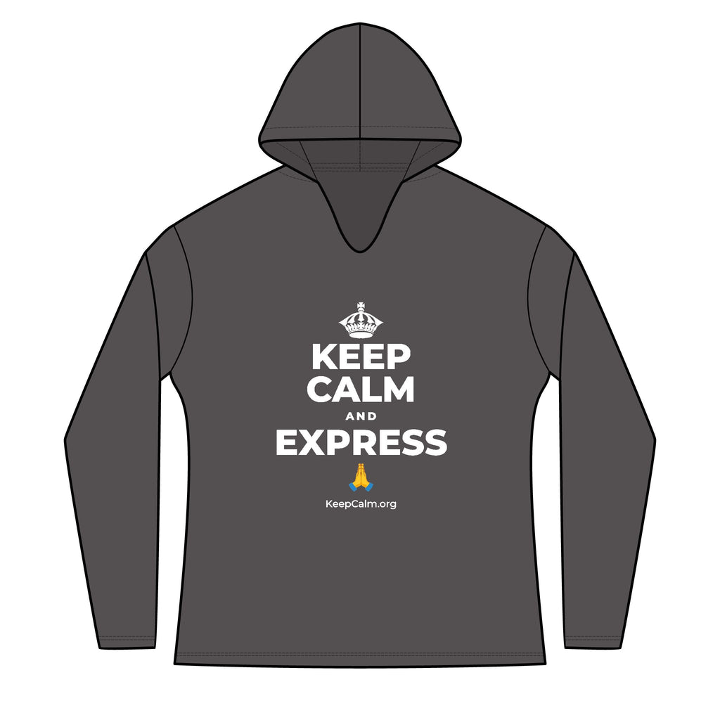 KEEP CALM AND EXPRESS 🙏 Women's Long Sleeve Hoodie