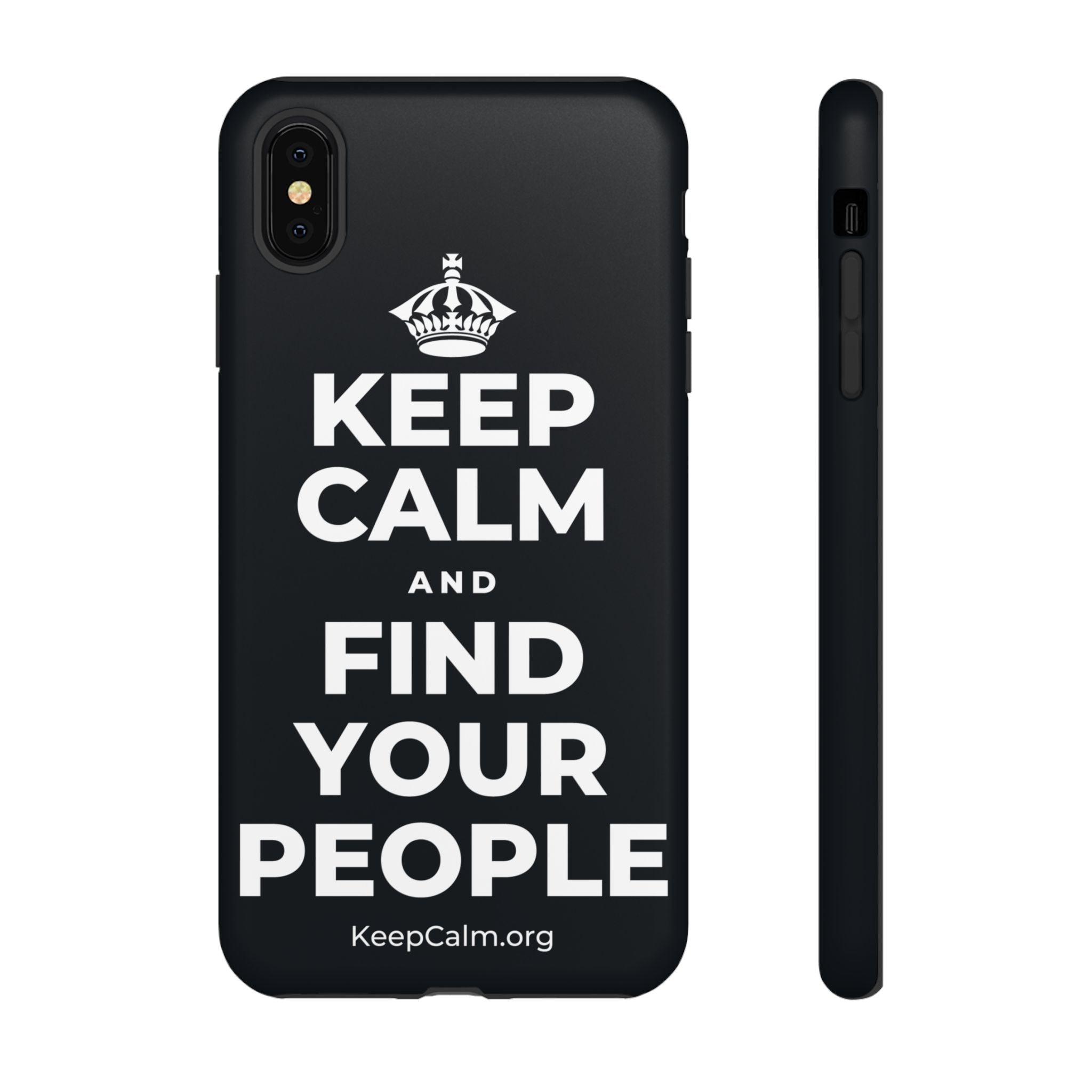 KEEP CALM AND FIND YOUR PEOPLE Phone Case (Dark)