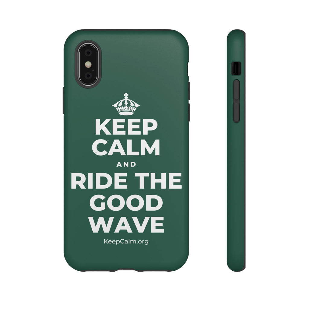 KEEP CALM AND RIDE THE GOOD WAVE Phone Case