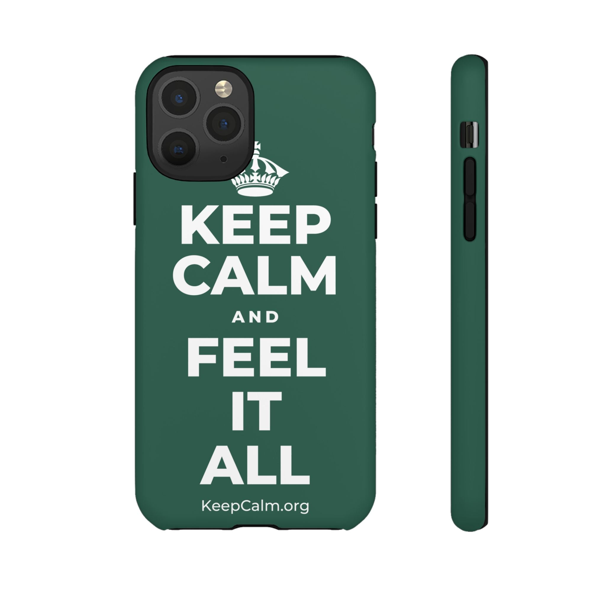 KEEP CALM AND FEEL IT ALL Phone Case
