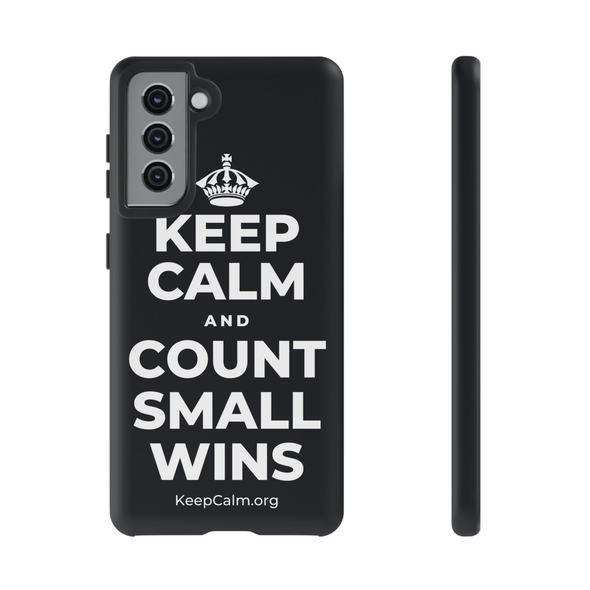 KEEP CALM AND COUNT SMALL WINS Phone Case (Dark)