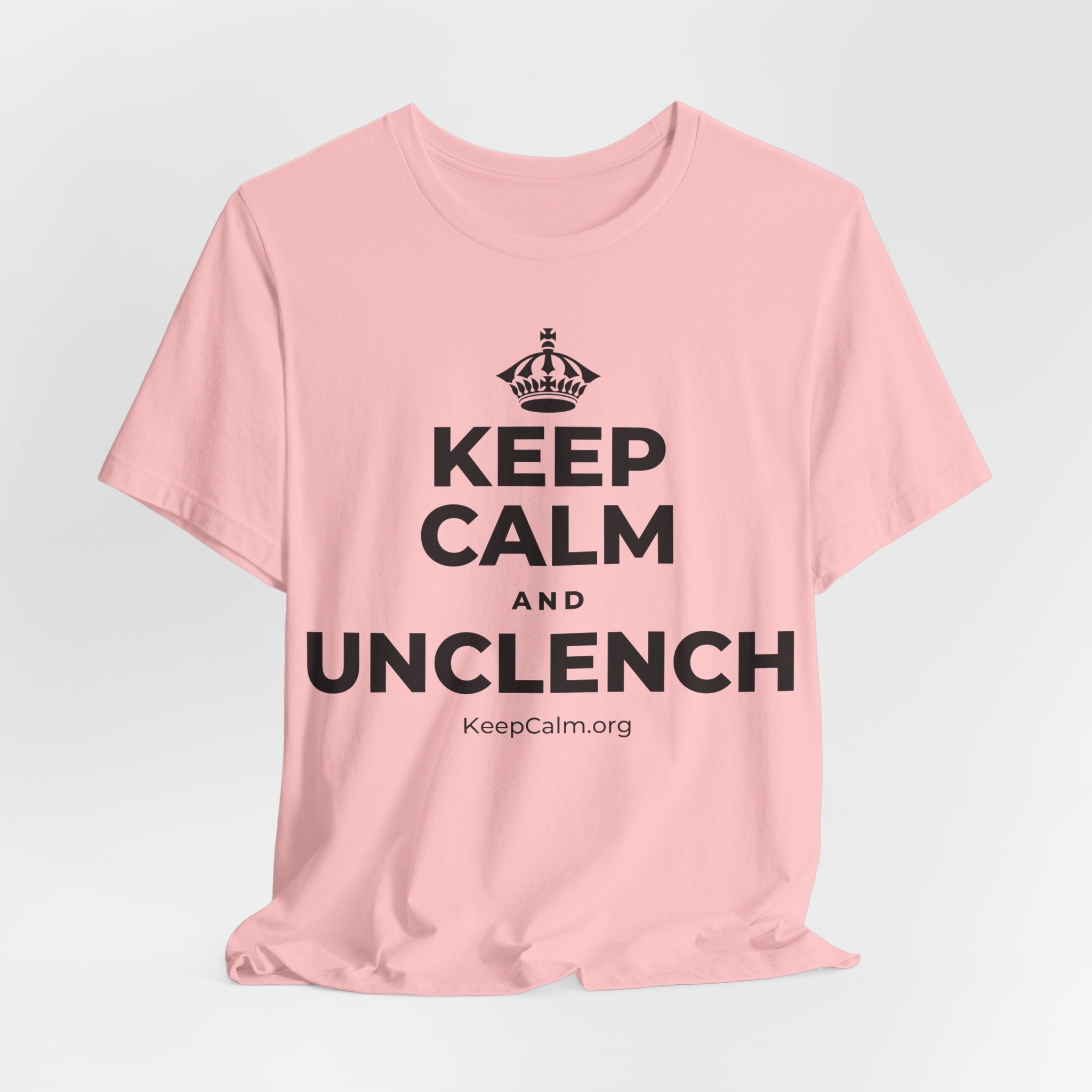 KEEP CALM AND UNCLENCH T-Shirt (White–Asphalt)