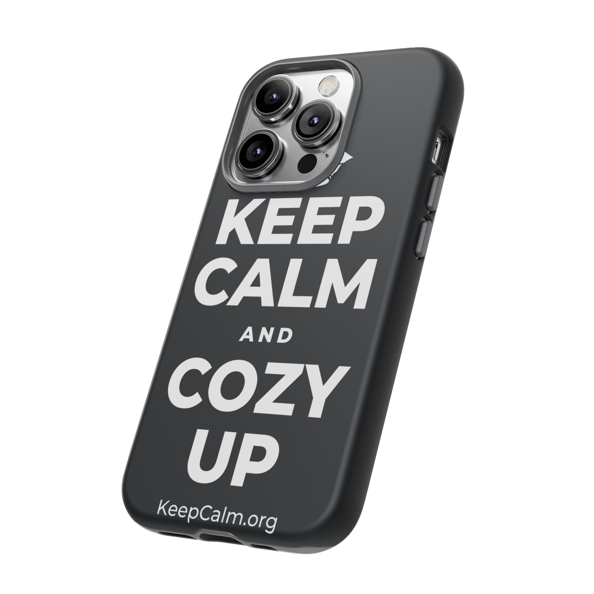 KEEP CALM AND COZY UP Phone Case (Dark)