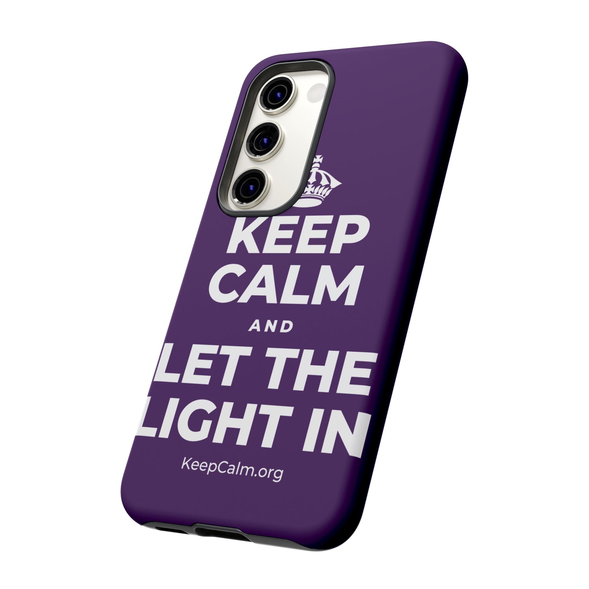 KEEP CALM AND LET THE LIGHT IN Phone Case
