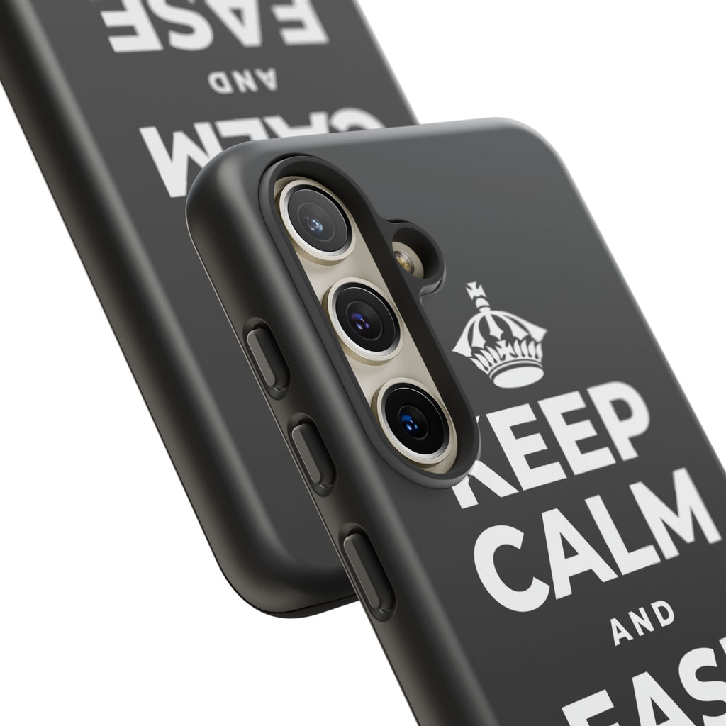 KEEP CALM AND EASE INTO IT Phone Case