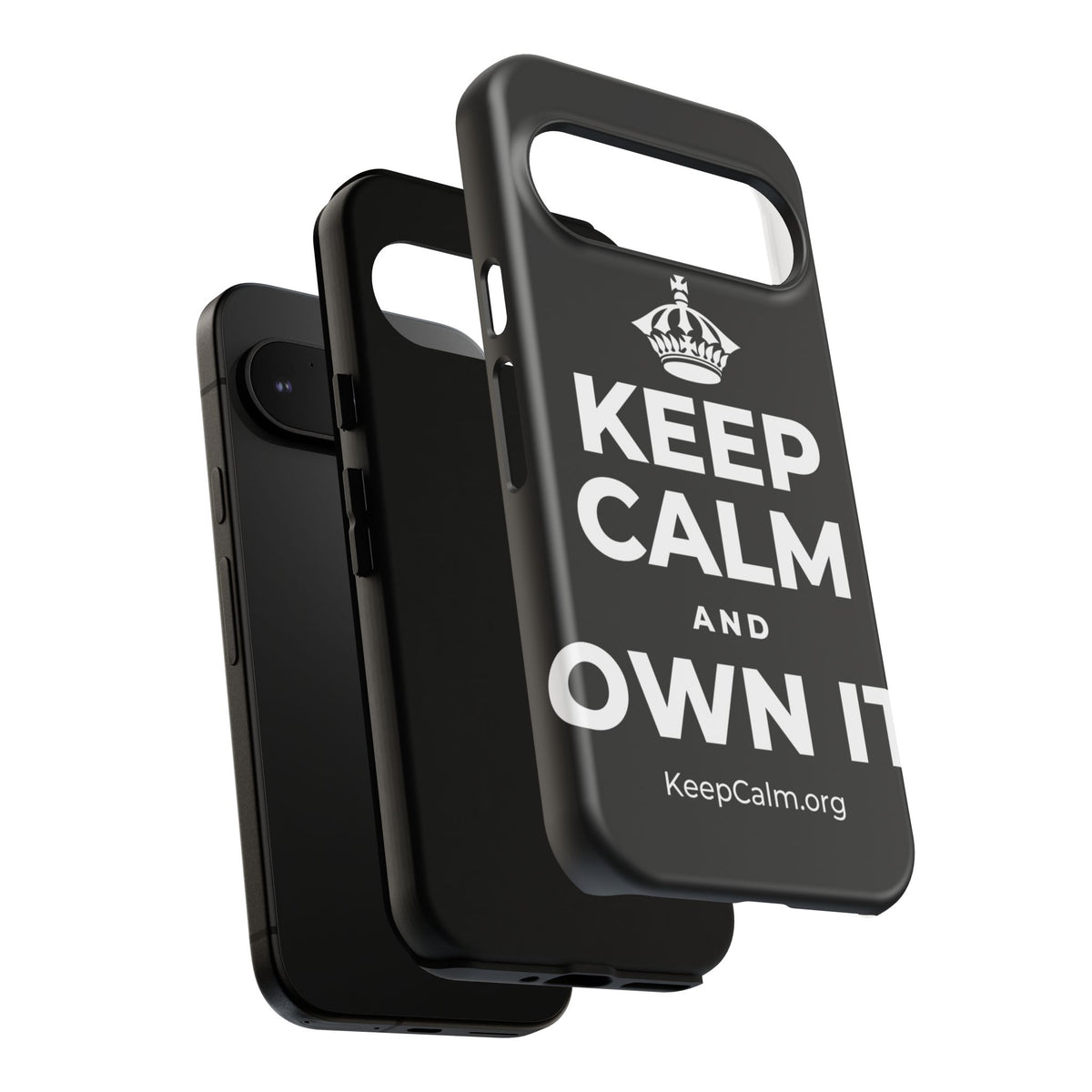 KEEP CALM AND OWN IT Phone Case