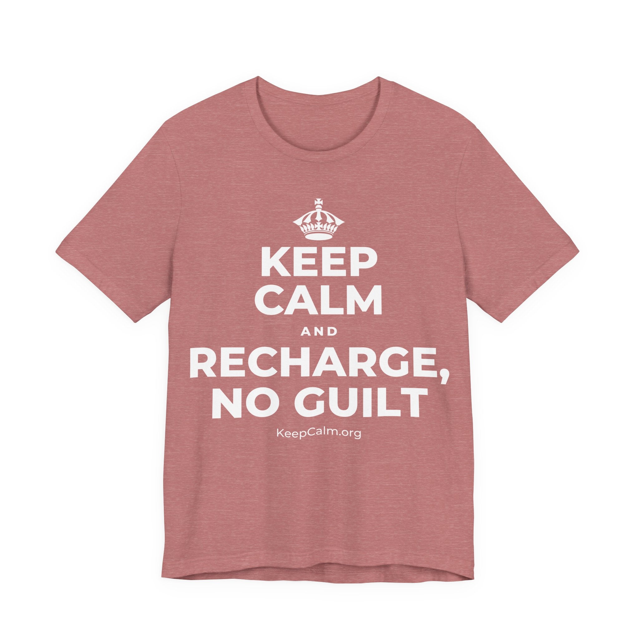 KEEP CALM AND RECHARGE, NO GUILT T-Shirt (Soft Cream–Heather Mauve)