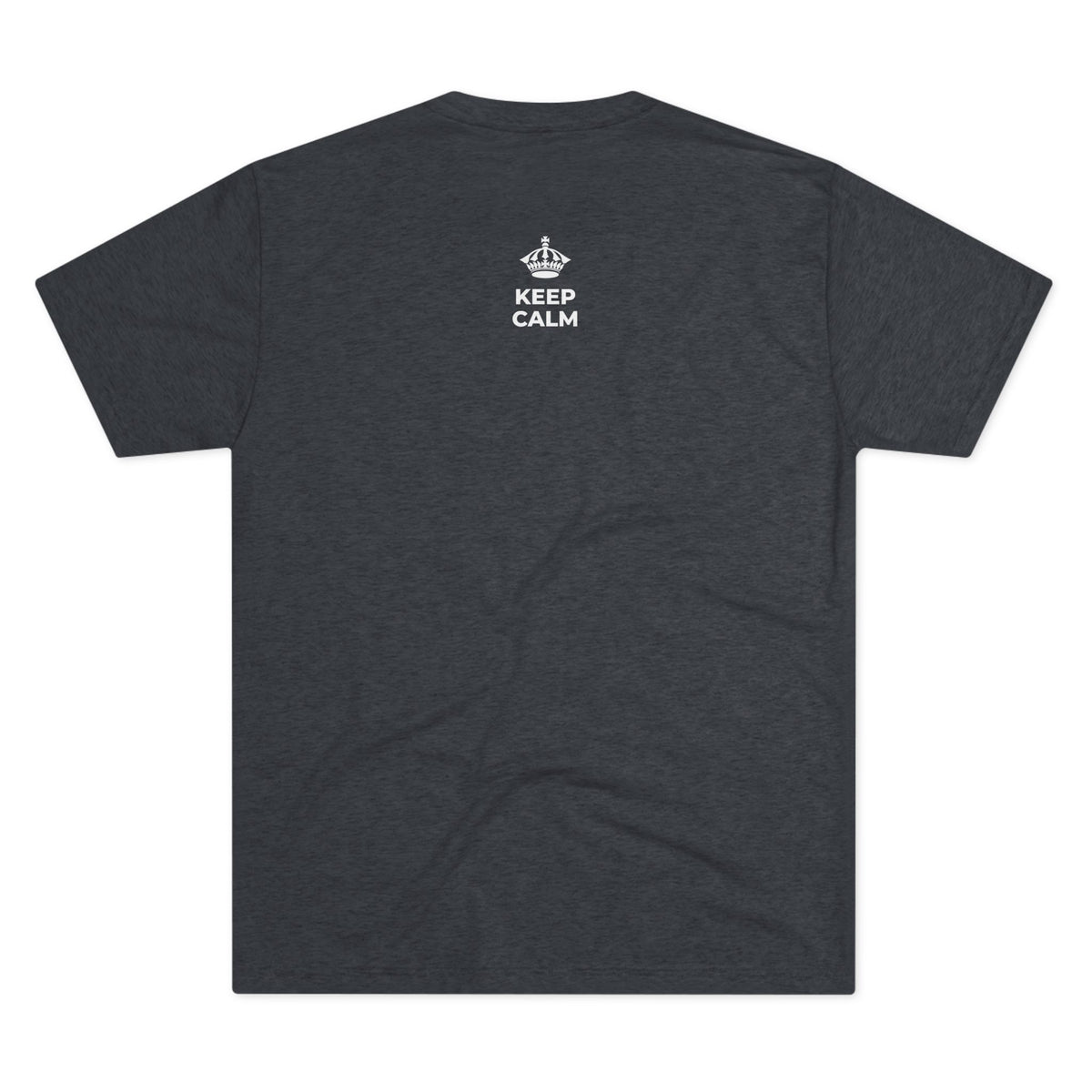 KEEP CALM AND GLOW UP Tri-Blend Tee