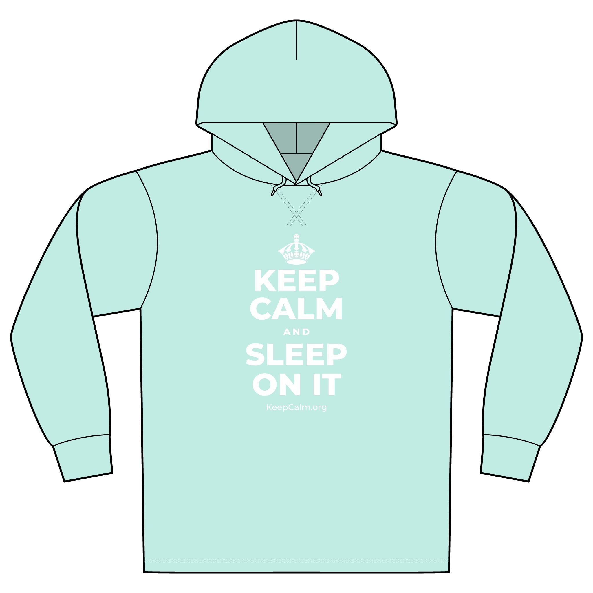 KEEP CALM AND SLEEP ON IT Organic Hoodie Tee