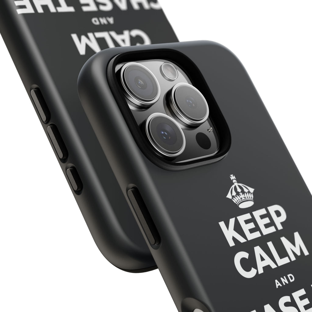 KEEP CALM AND CHASE THE MOONLIGHT Phone Case (Dark)