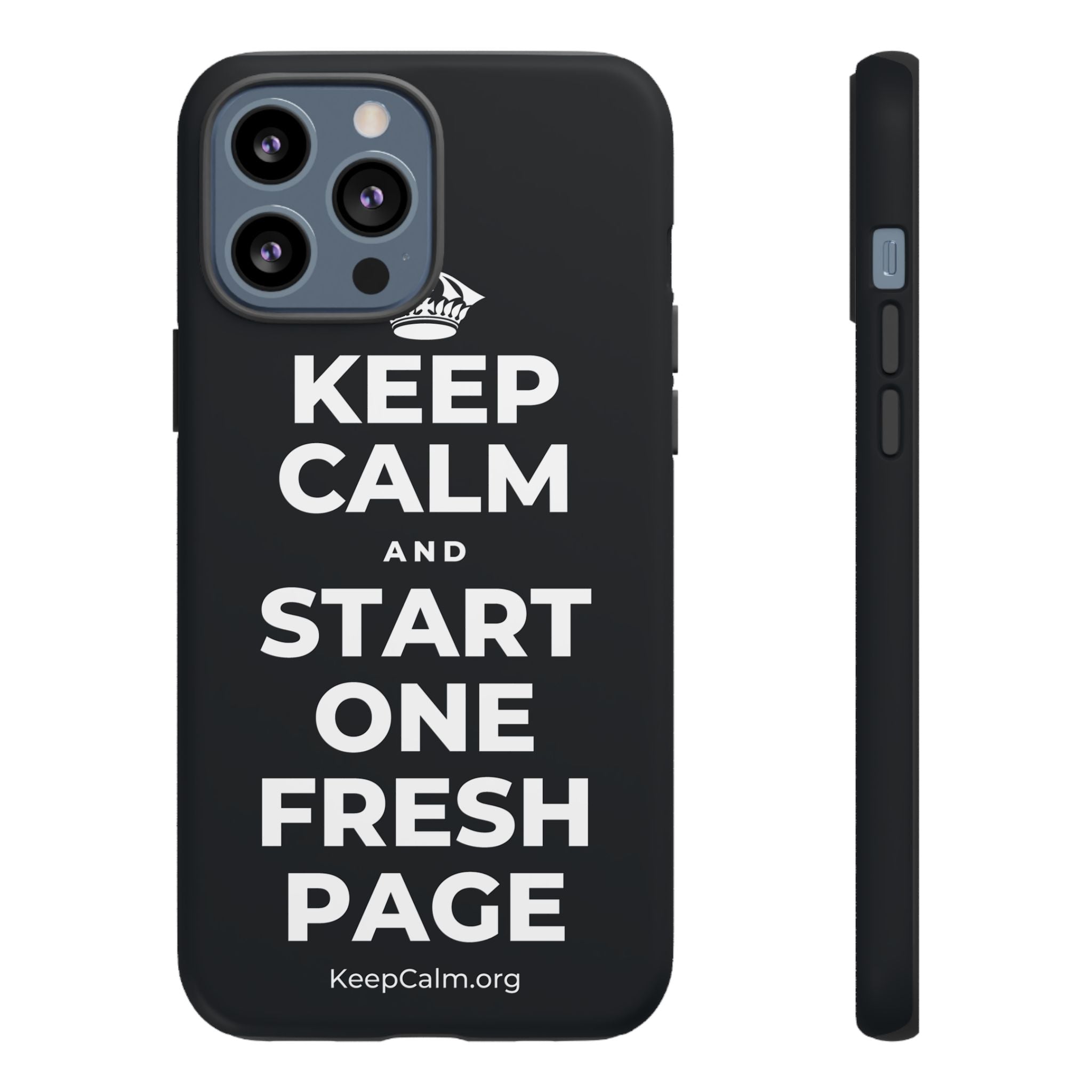 KEEP CALM AND START ONE FRESH PAGE Phone Case (Dark)