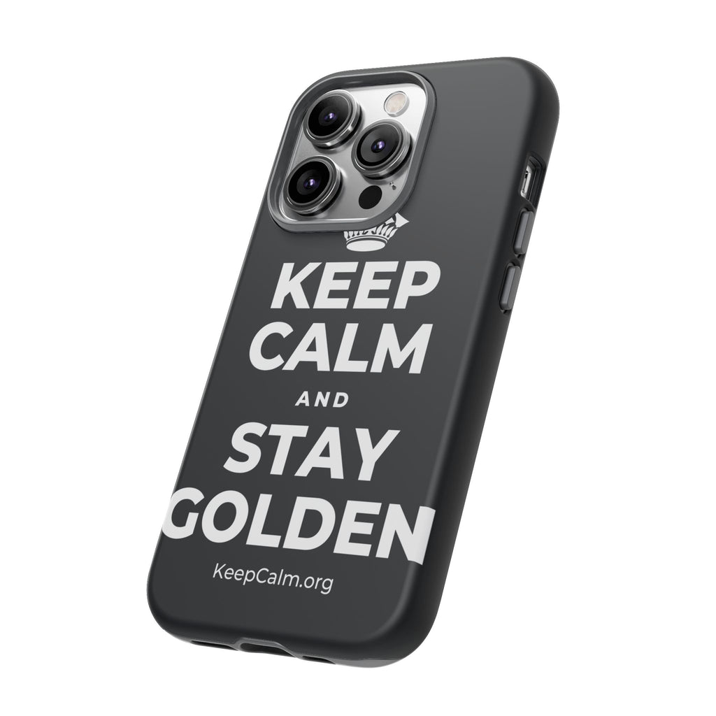 KEEP CALM AND STAY GOLDEN Phone Case (Dark)