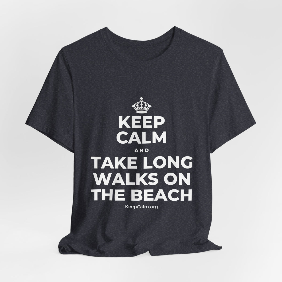 KEEP CALM AND TAKE LONG WALKS ON THE BEACH T-Shirt (White–Asphalt)