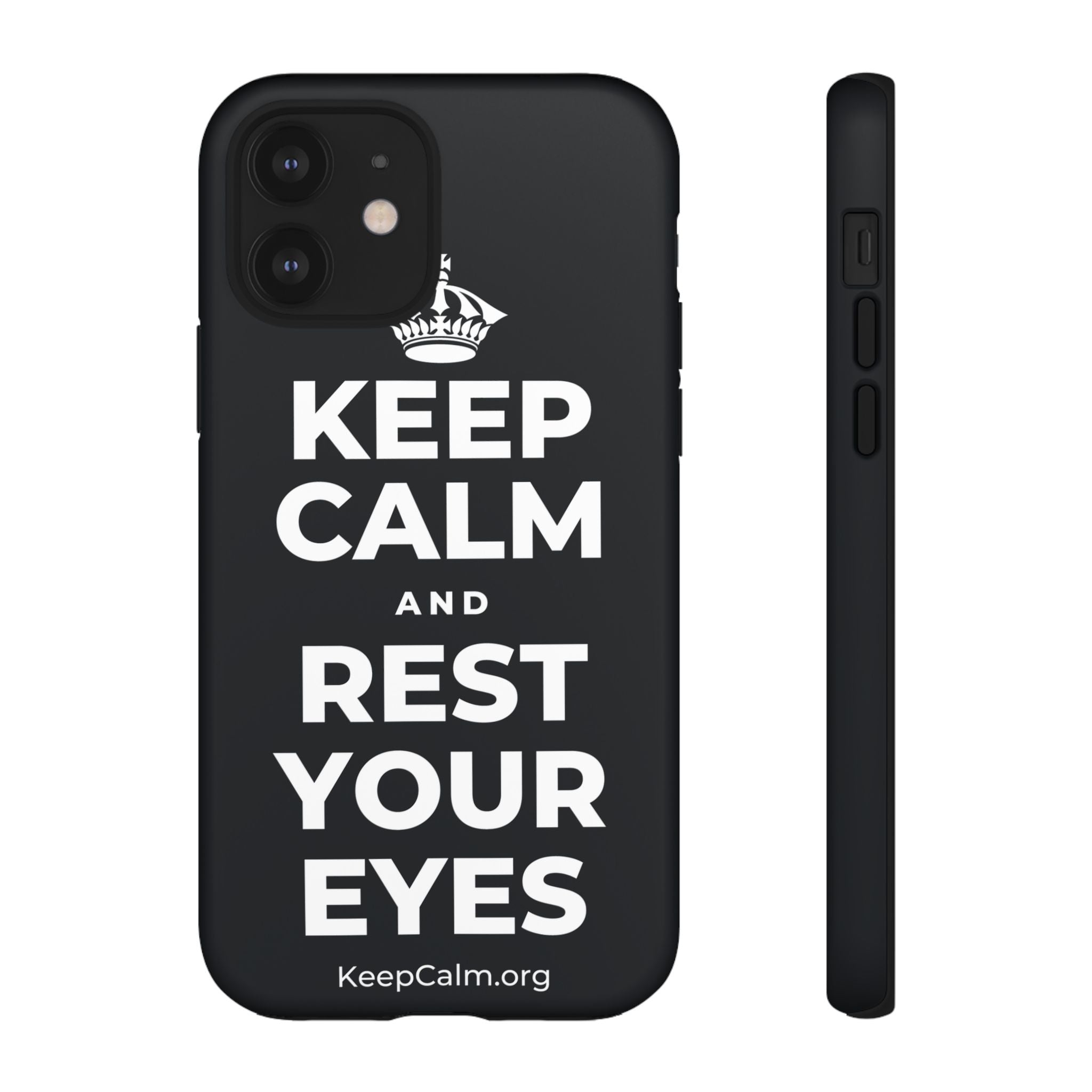 KEEP CALM AND REST YOUR EYES Phone Case (Dark)