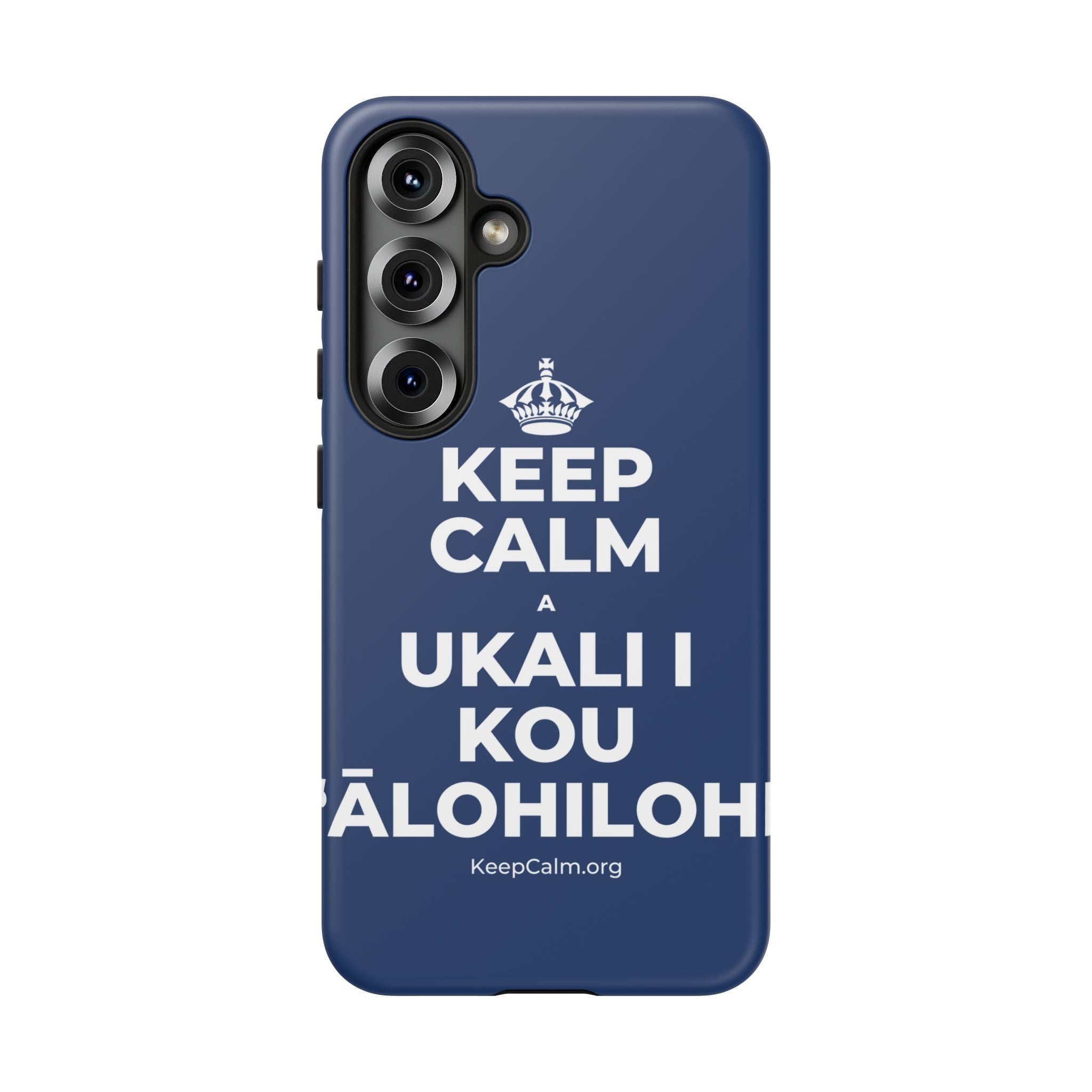KEEP CALM A UKALI I KOU ʻĀLOHILOHI Phone Case