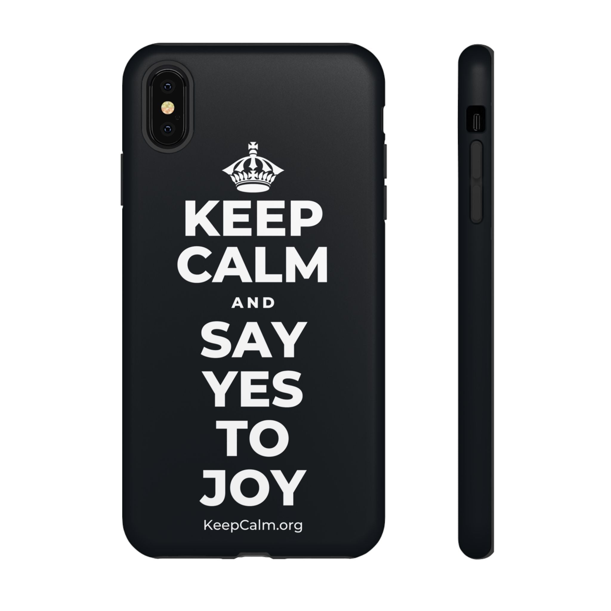 KEEP CALM AND SAY YES TO JOY Phone Case (Dark)