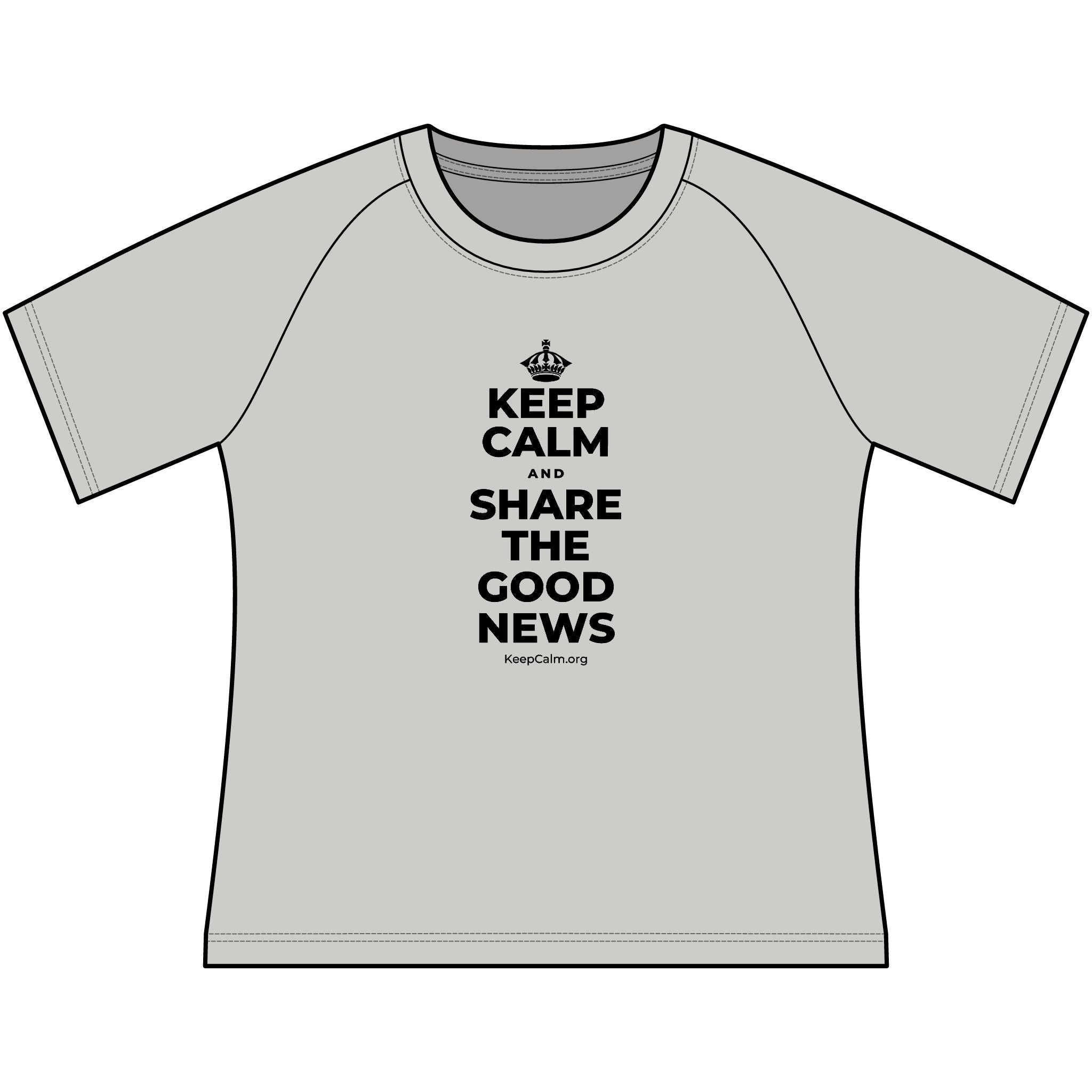 KEEP CALM AND SHARE THE GOOD NEWS Women's Raglan Tee