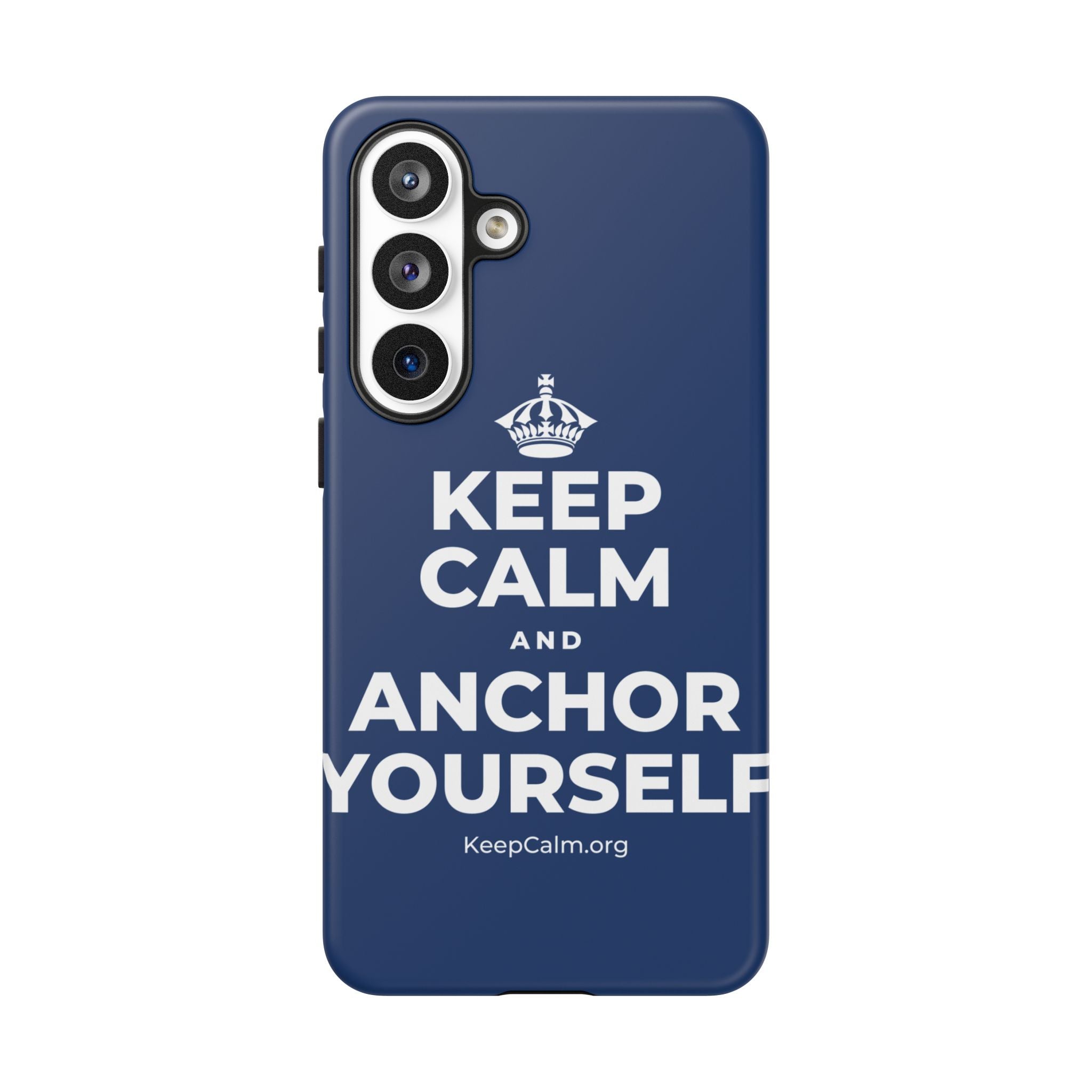 KEEP CALM AND ANCHOR YOURSELF Phone Case
